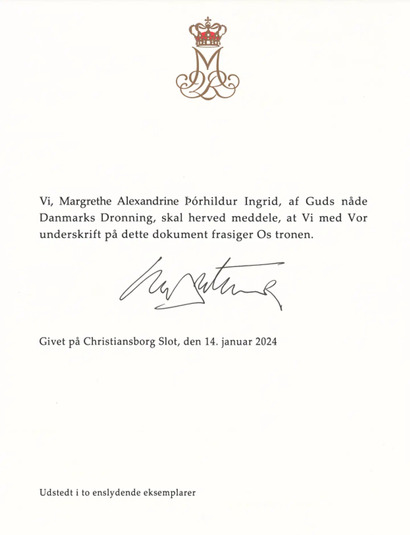 Dokumentation: Her ses dronningens abdikationserklæring.