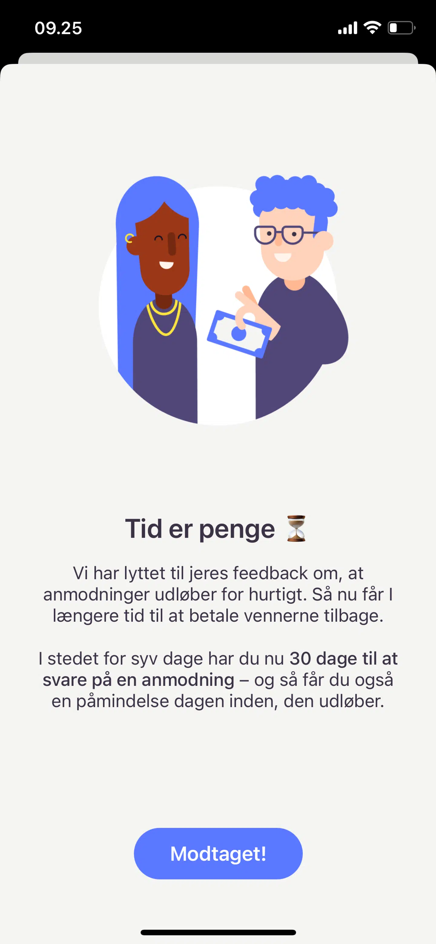 Ændringen i forhold til anmodninger er allerede trådt i kraft.
