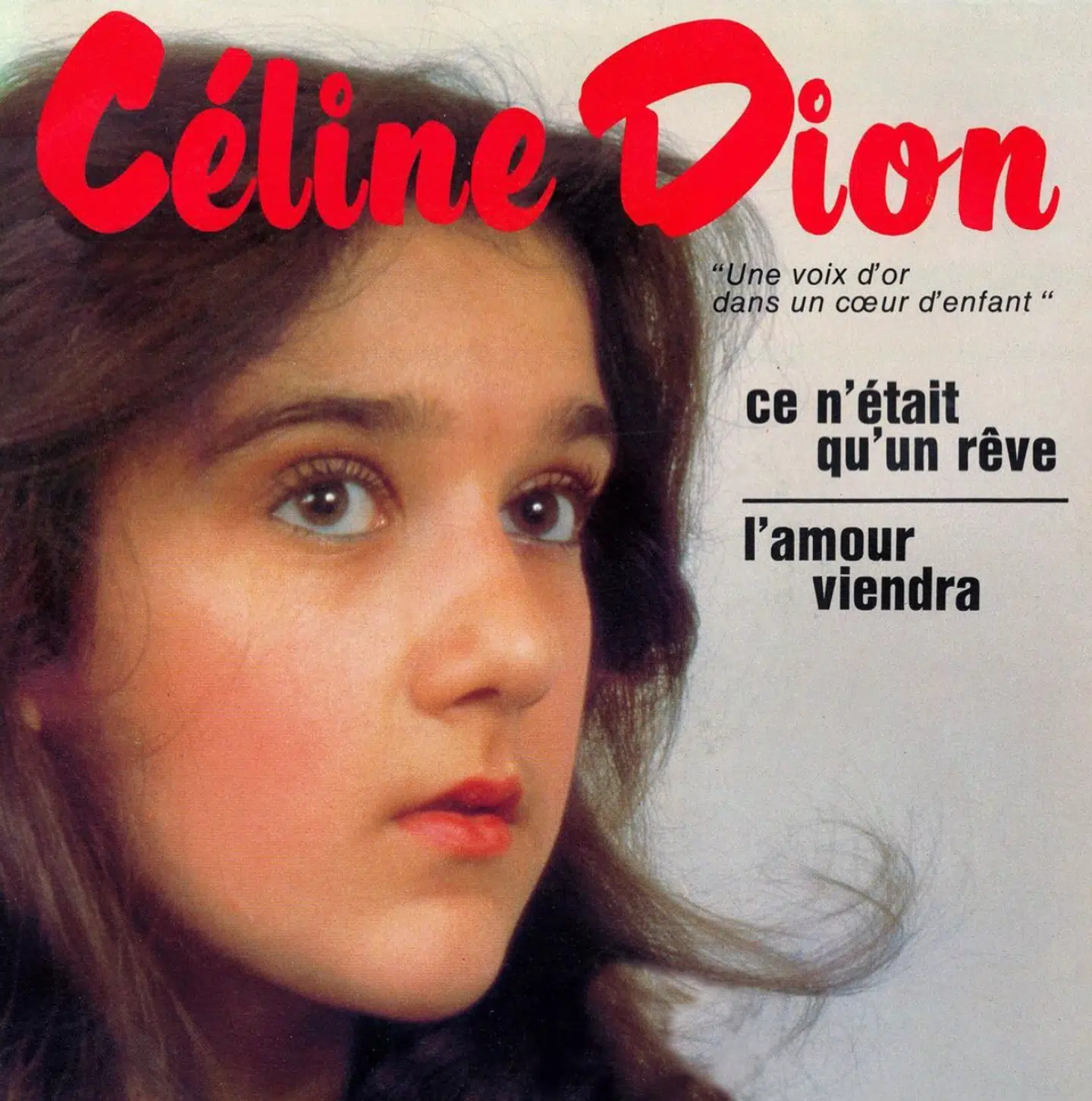 Coveret til Céline Dions første single.