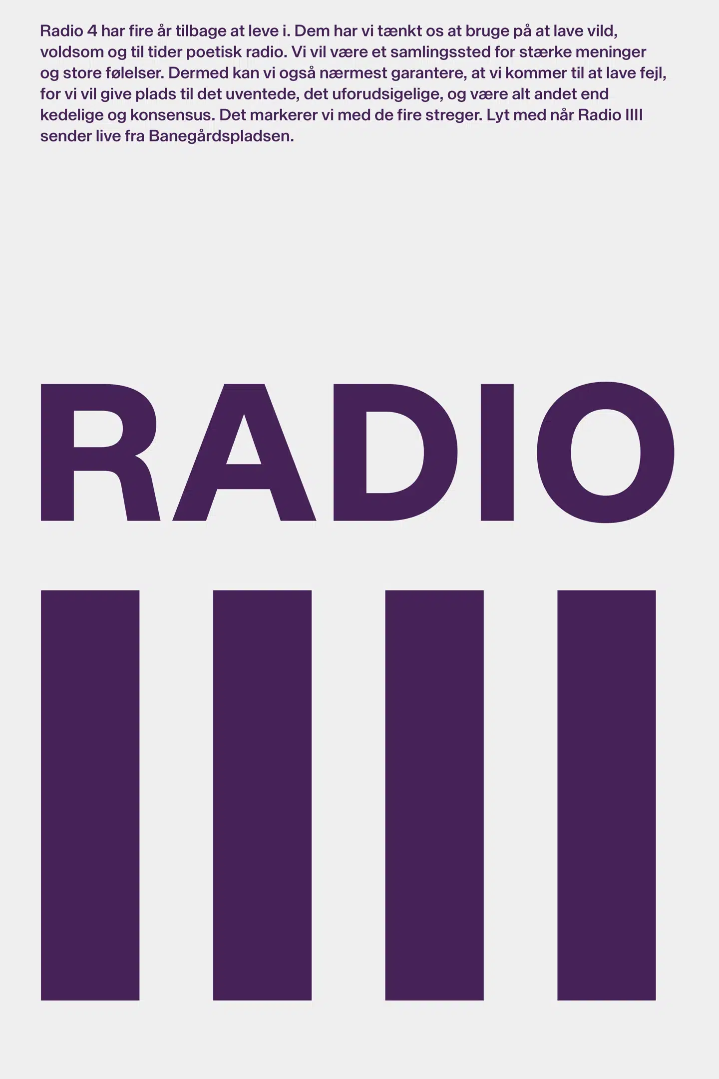 Radio4 hedder nu Radio IIII og fået nyt logo med fire streger.