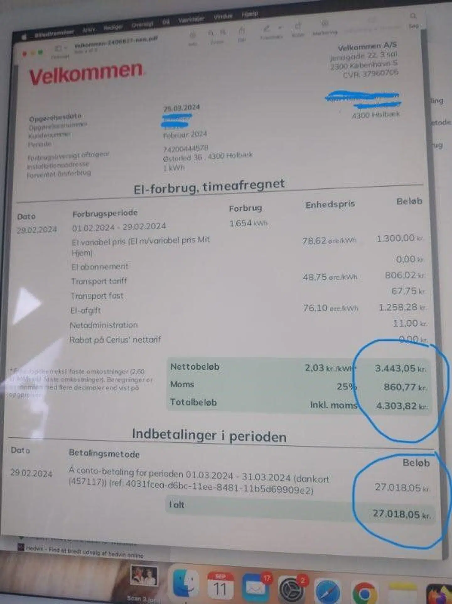 Det er denne regning, som Velkommen efterfølgende har beskrevet som en fejl. Her er der blevet trukket et aconto-beløb, der ikke stemmer overens med hans reelle forbrug.