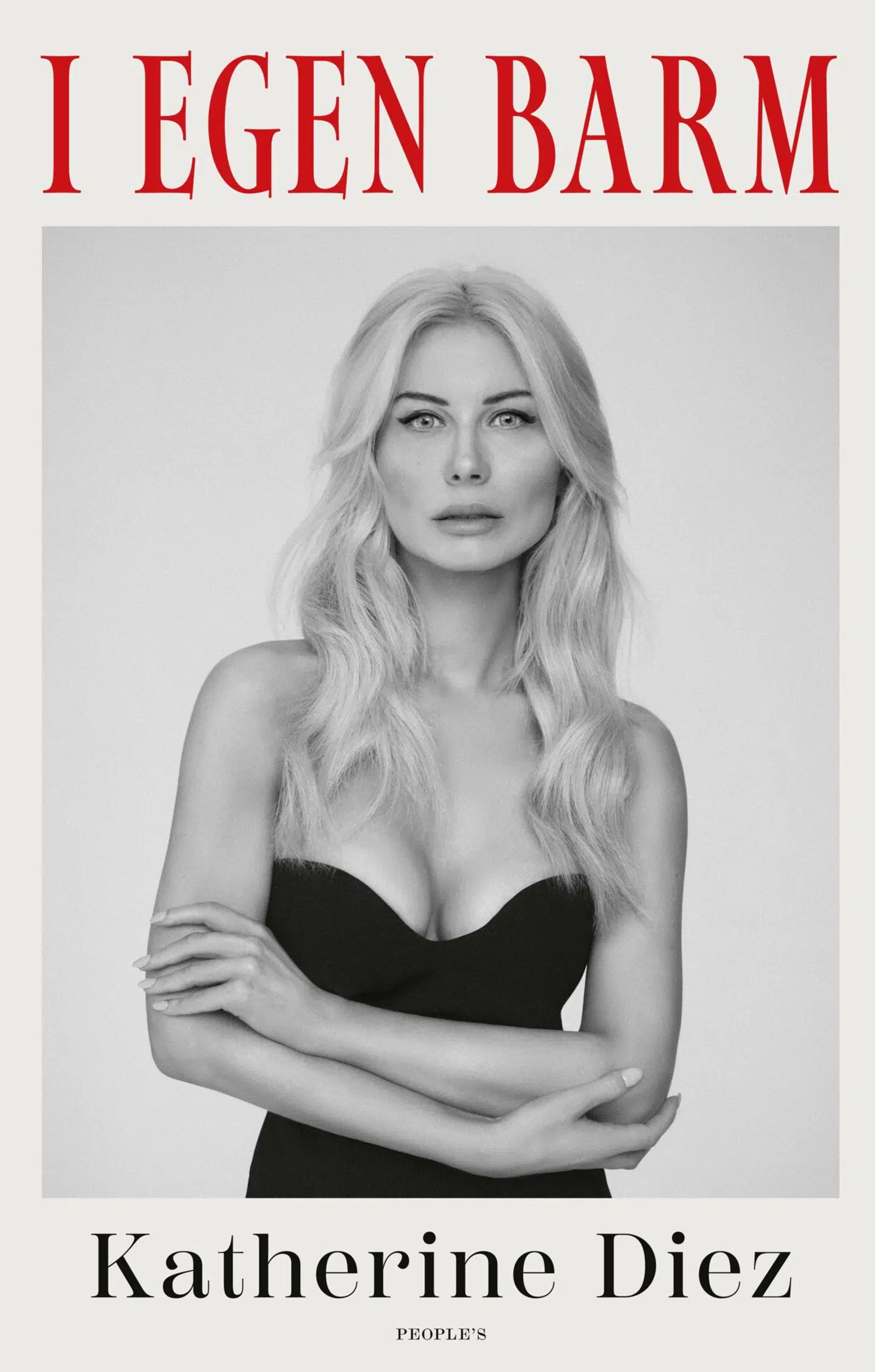 Katherine Diez fortæller i sin nye bog 'I egen barm' om sine private forhold til kendte mænd. Blandt andet hvordan hun endte i et stofmisbrug efter at have åbnet forholdet med tv-kokken Adam Price. Foto: Peoples Press.