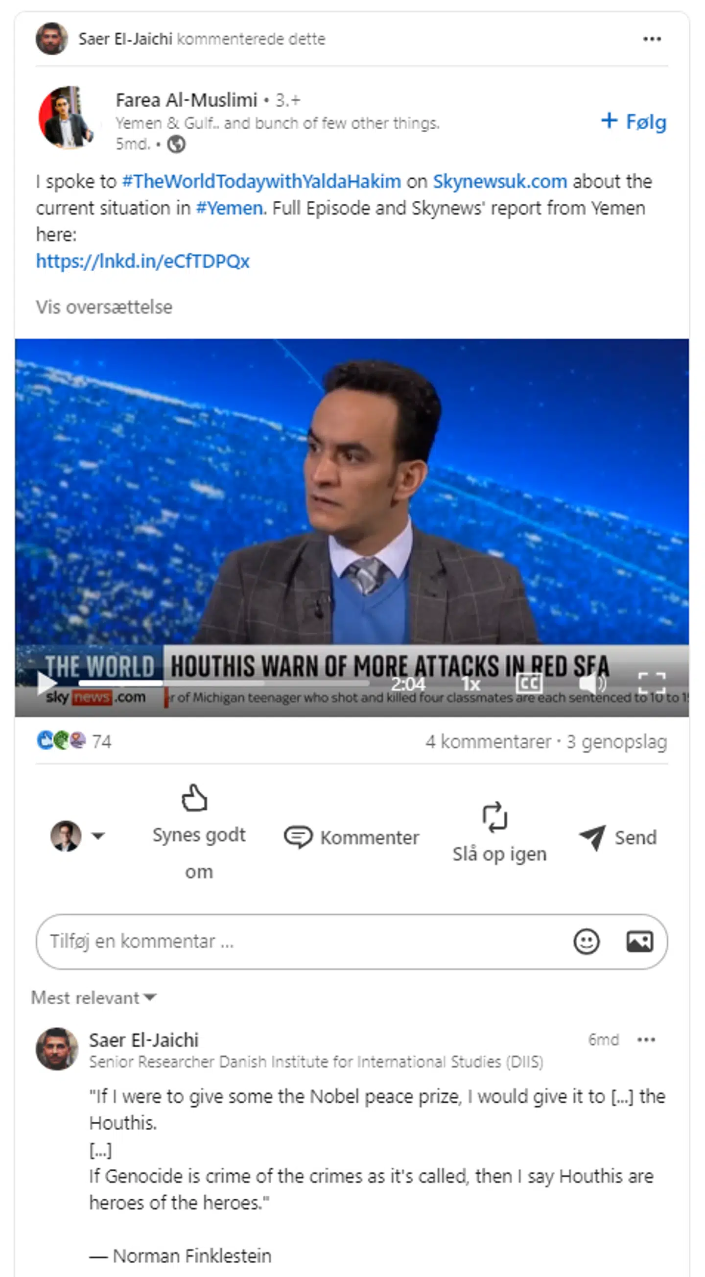Her ses den omtalte kommentar på LinkedIn, hvor Saer El-Jaichi giver udtryk for, at Houthi-bevægelsen bør tildeles Nobels Fredspris.