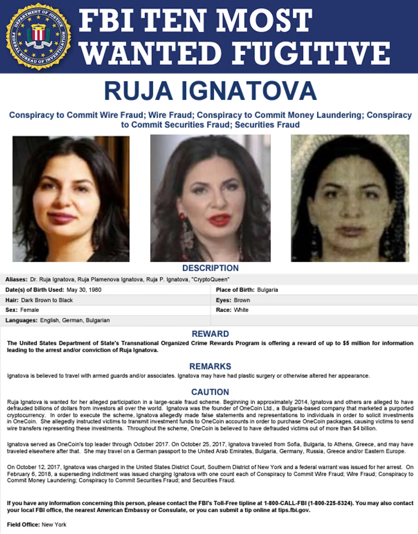 Ruja Ignatova på FBIs liste over de mest eftersøgte kriminelle. Her fremgår det, at man mener, at hun kan have ændret sig udseende ved plastikkirurgi.