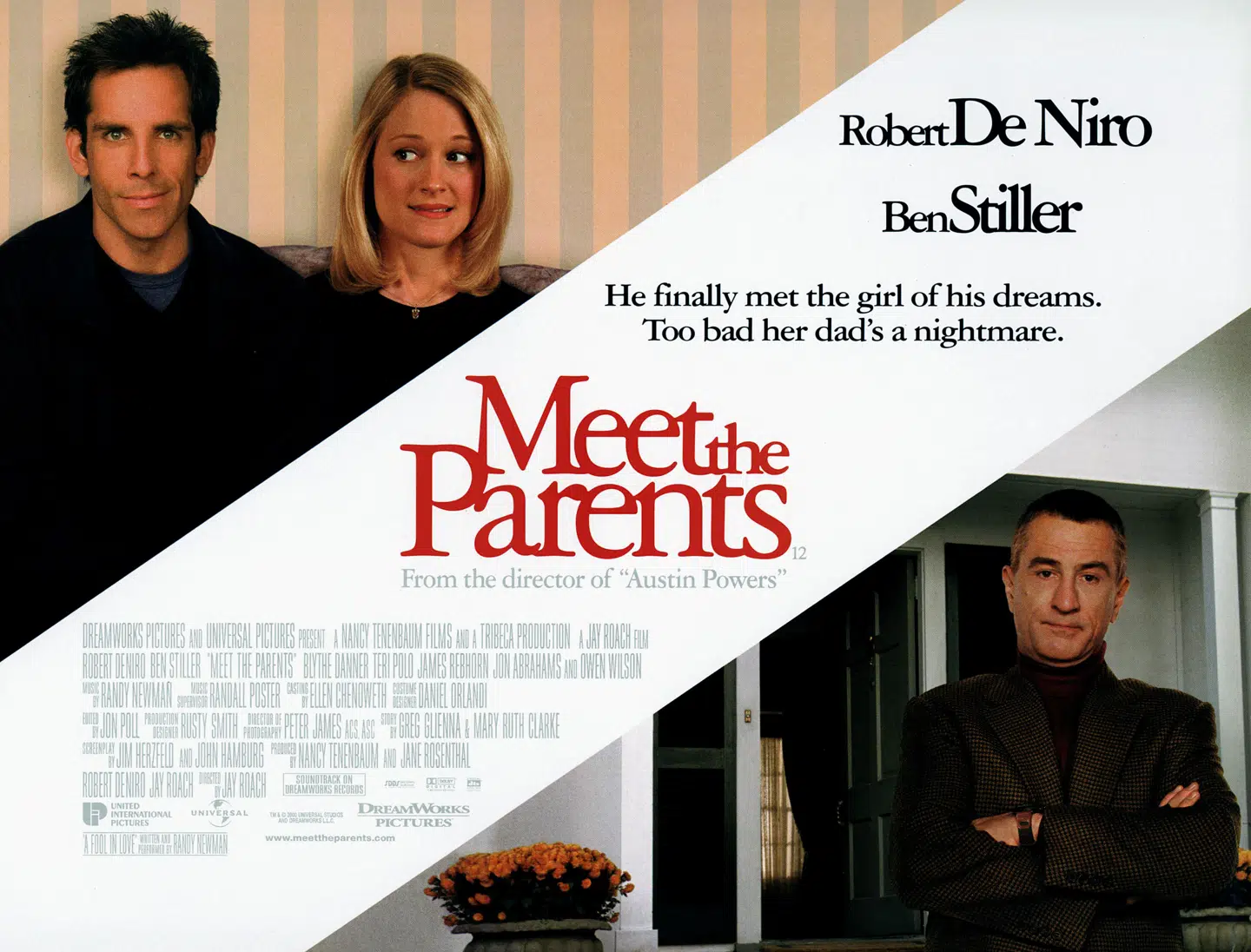 »Meet The Parents« blev en stor seersucces, da den havde premiere i 2000.