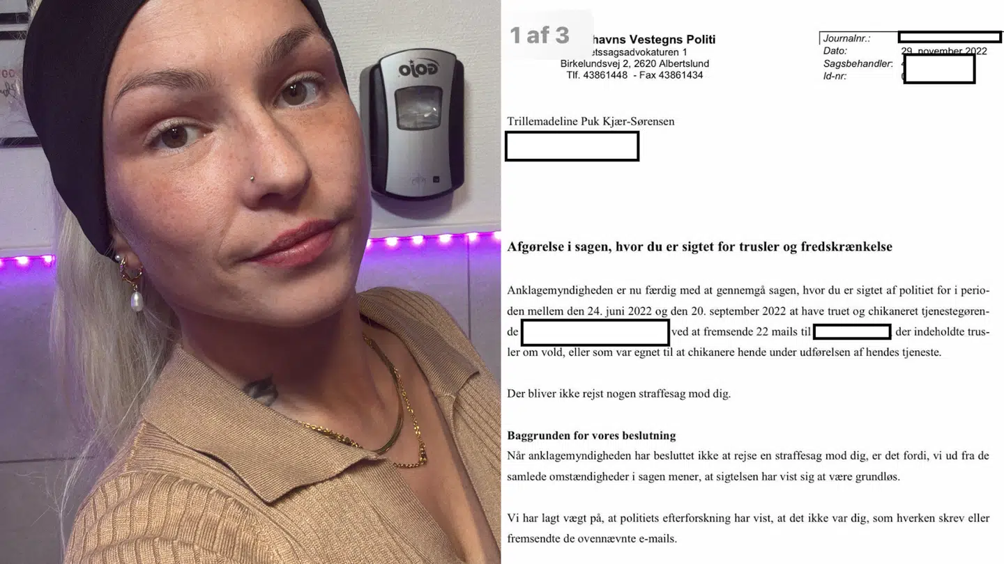 Til venstre: Trille Puk-Juliane Kjær Sørensen - til højre: Den meddelelse hun fik, da politiet fandt ud af, at hun ikke havde sendt truslerne