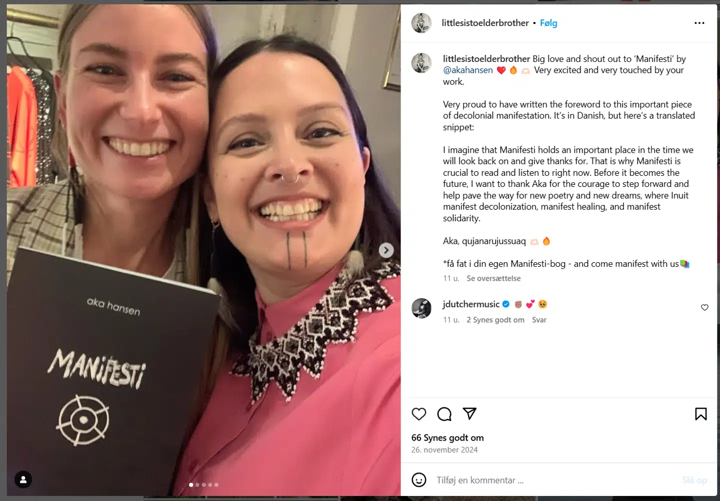 Naja Dyrendom Graugaard skriver i et opslag på Instagram, at hun er »meget stolt« af at have skrevet forordet til aktivisten Aka Hansens politiske manifest om Grønlands løsrivelse fra Danmark.