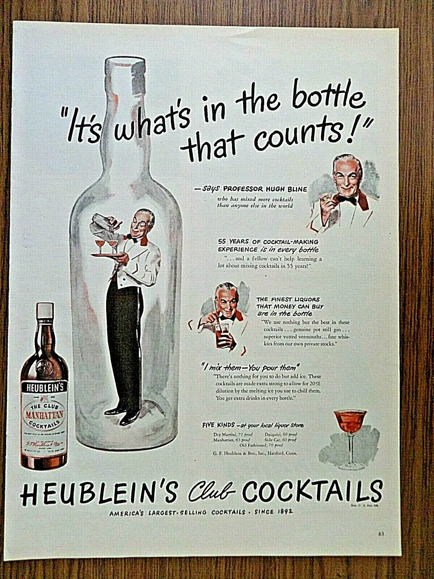 Reklame fra 1947 for cocktailen, der har stridende oprindelseskilder. Ifølge en legende afholdt Winston Churchills mor i 1876 en banket på Det Demokratiske Partis »Manhattan Club« på Fifth Avenue i New York, hvor cocktailen angiveligt blev serveret for første gang.