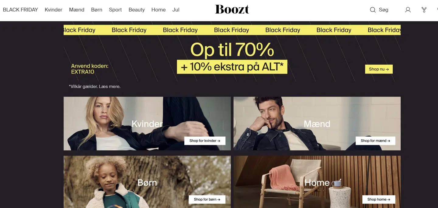 I 2024 kørte Boozt med op til 70 procent på næsten alt + 10 procent ekstra på selve Black Friday. Udfordringen var, at de mest populære mærker blev udsolgt tidligt, og hvis du skal have noget særligt, bør du overveje at handle tidligere på ugen eller måneden.