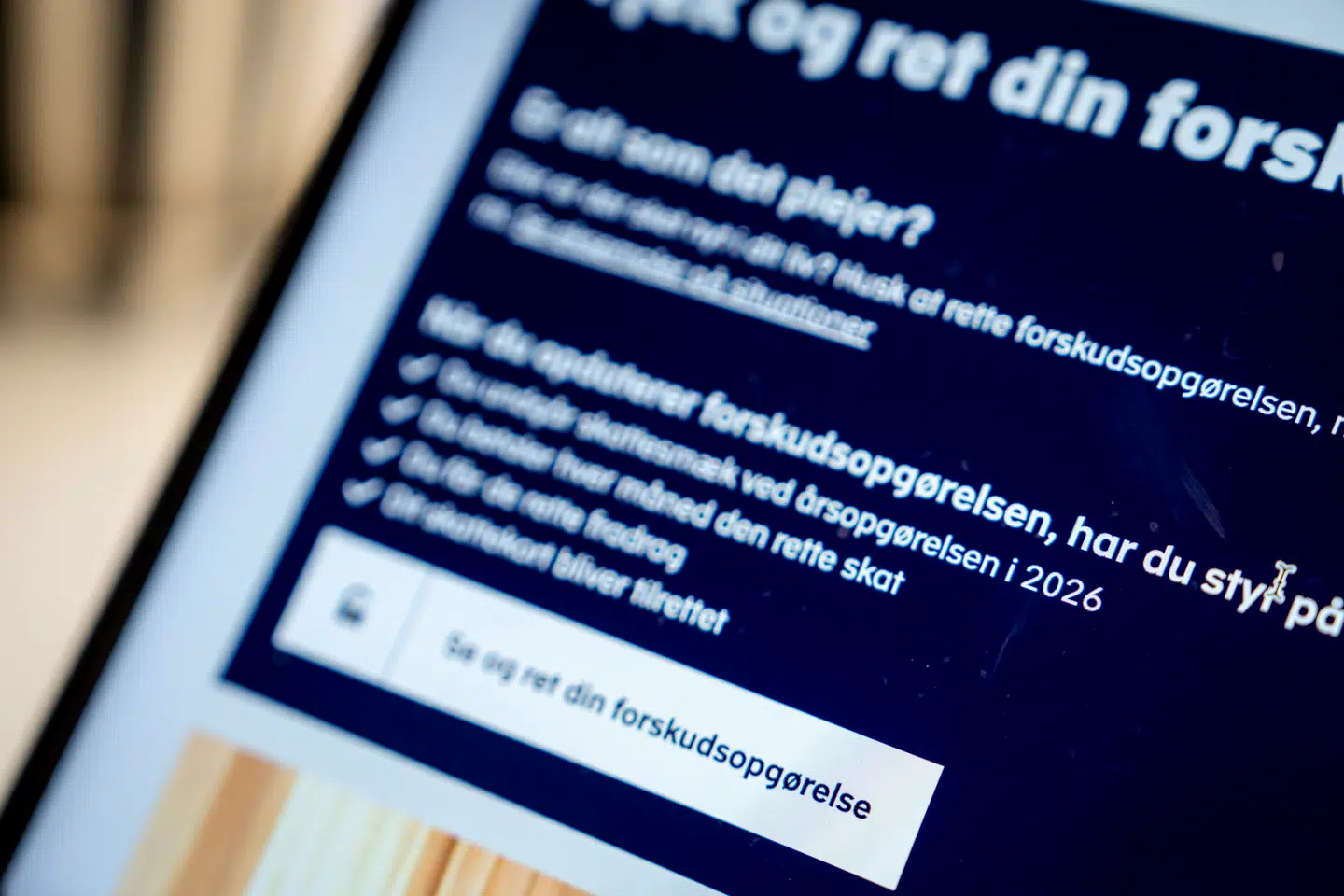 Forskudsopgørelse 2025 på en skærm torsdag den 14. november 2024. Skattestyrelsen har givet adgang til forskudsopgørelserne den 12. november.. (Foto: Mads Claus Rasmussen/Ritzau Scanpix)