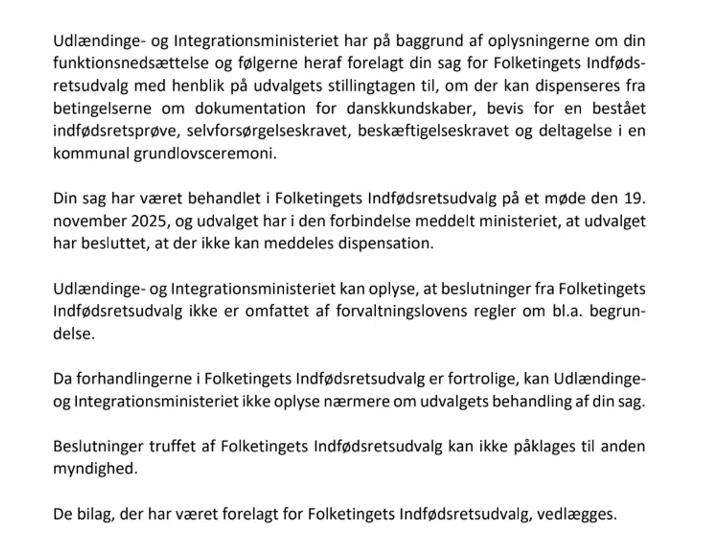 Her ses et udklip fra Indfødsretsudvalgets brev til Tayyip og hans familie, hvor de afviste hans ansøgning om dispensation.