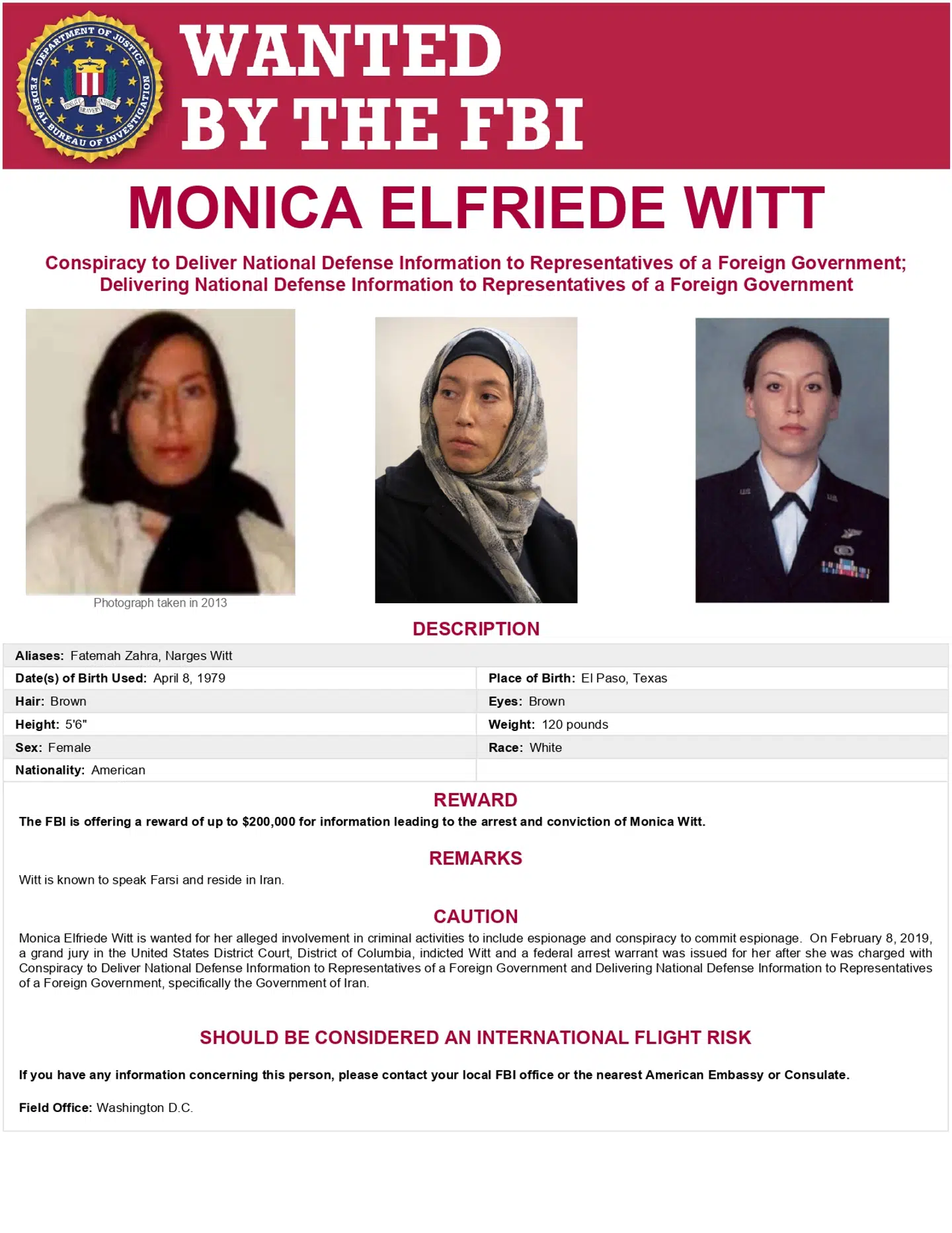 Den høje dusør på Monica Witt fremgår også på FBIs egen hjemmeside, hvor hun har været eftersøgt siden 2019.