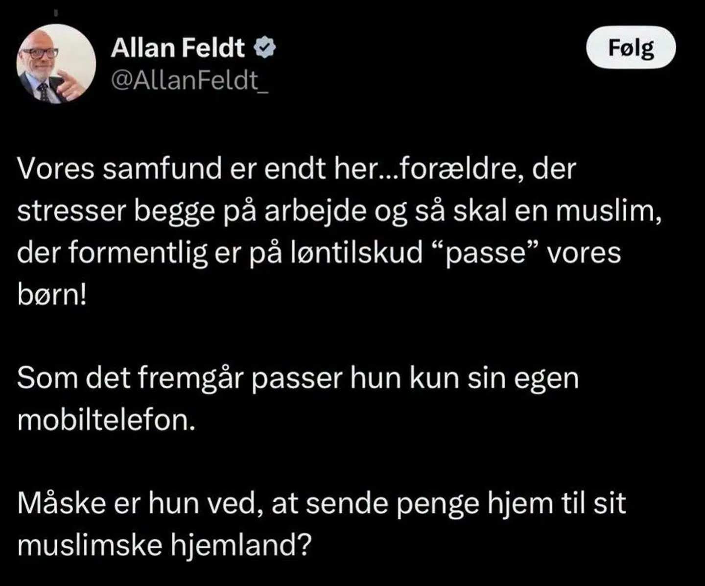 Sådan lød Allan Feldts opslag på X søndag. B.T. har skåret billedet af børnehavepædagogen og børnene fra.