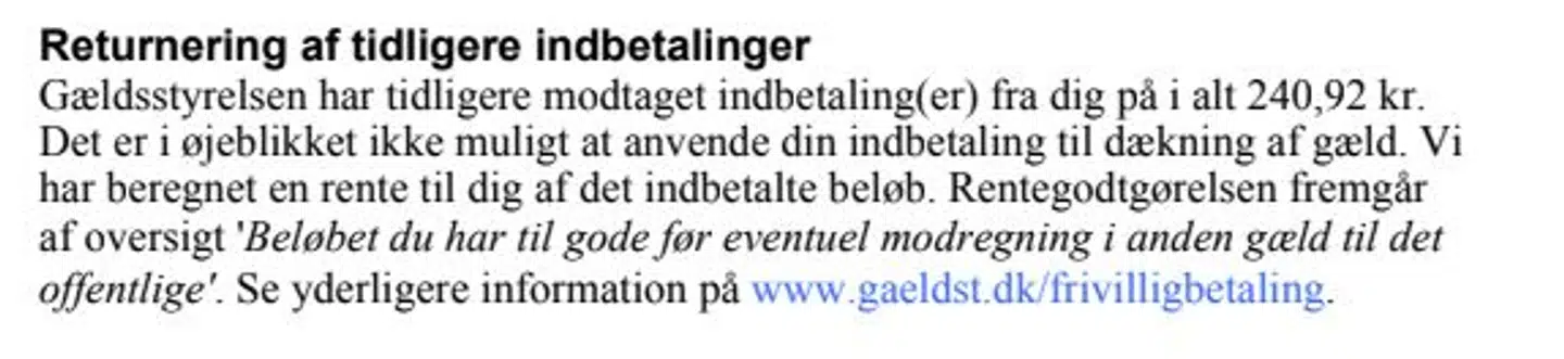 Gældsstyrelsens brev til Line Keiluweit Nielsen, hvor det fremgår, at styrelsen ikke kan håndtere hendes indbetaling.