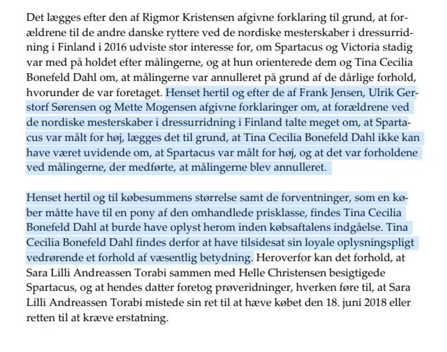Udskrift af dommen fra Østre Landsret, hvor det beskrives, at Cecilia Bonefeld-Dahl ikke kan have været uvidende om, at Spartacus var målt for høj
