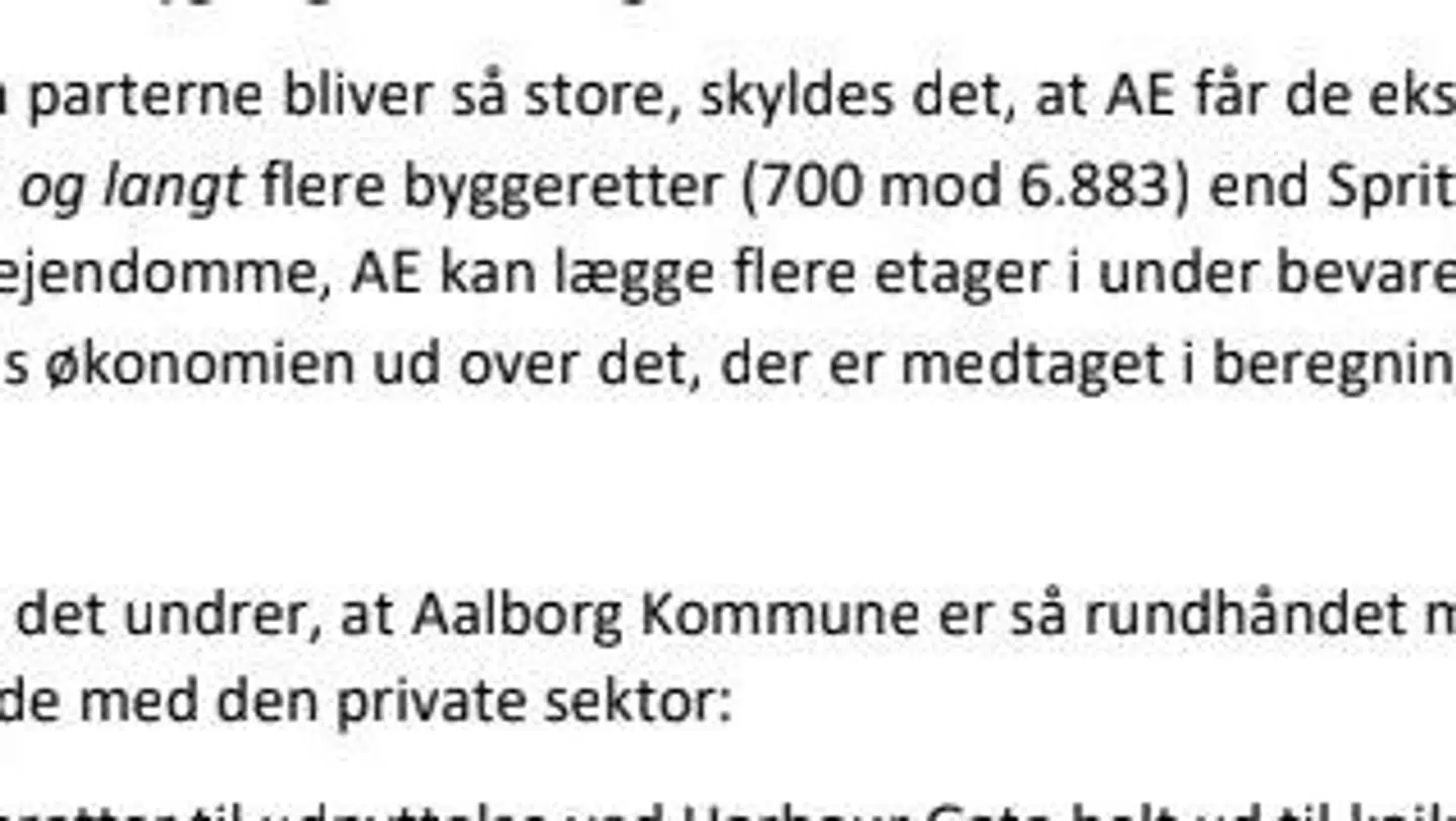 I en vurdering fra september, som B.T. har fået indsigt i, vurderer professor emeritus Poul Israelsen fra Aalborg Universitet økonomien i udbygningsaftalerne på Spritten. »I alle tilfælde er resultaterne væsentligt bedre for AE (A. Enggaard, red.),« skriver han.