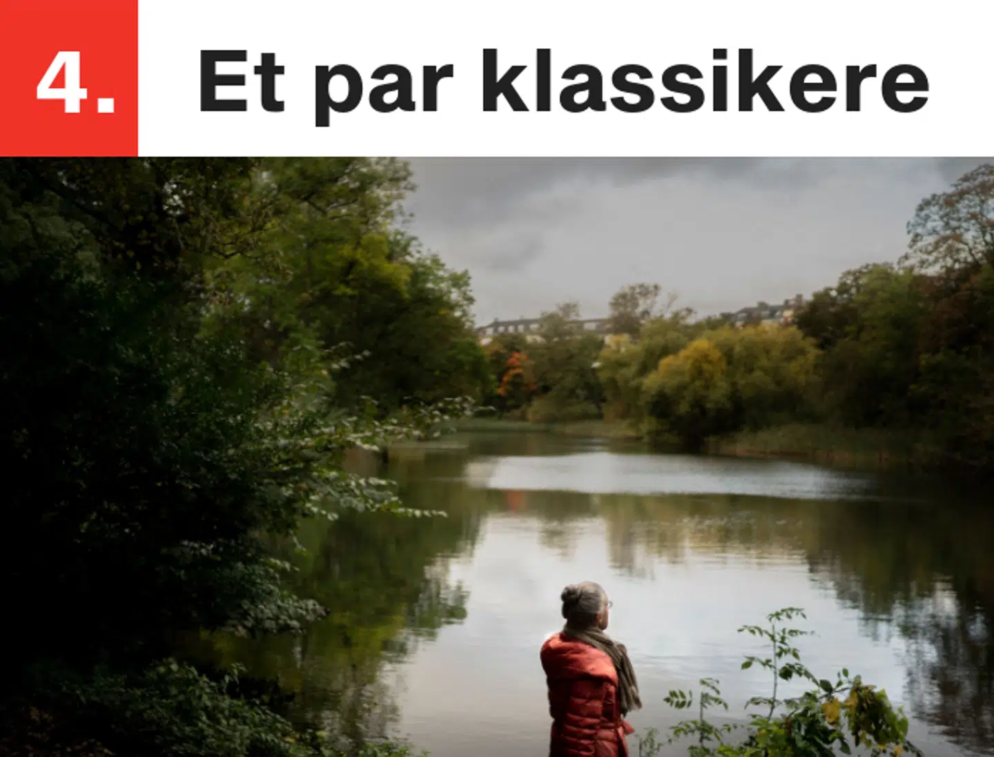 Ritt Bjerregaard ved Østre Anlæg.