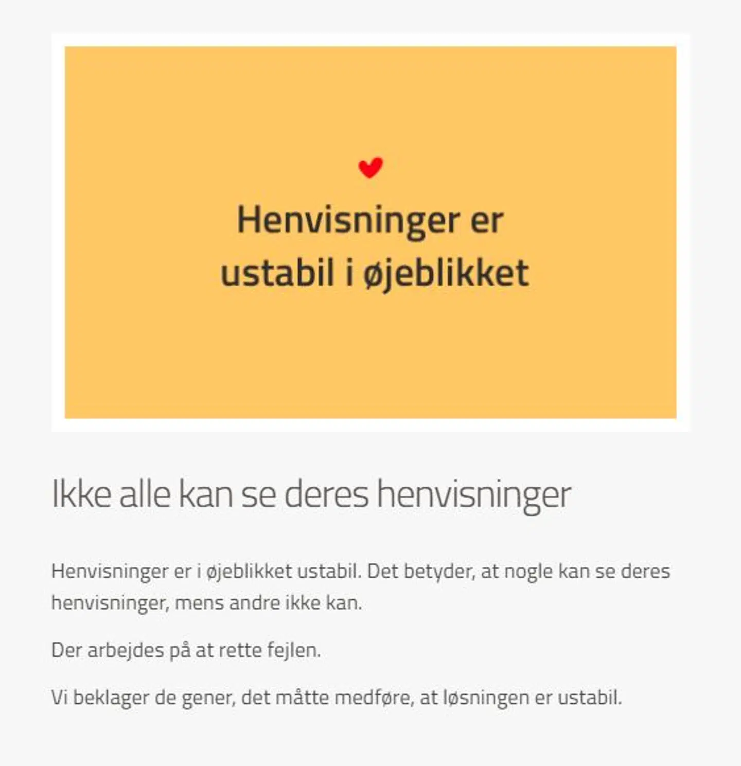 Du mødes tirsdag morgen af denne besked, når du logger på Sundhed.dk. B.T.'s journalist kunne ikke tilgå sine corona-testsvar.