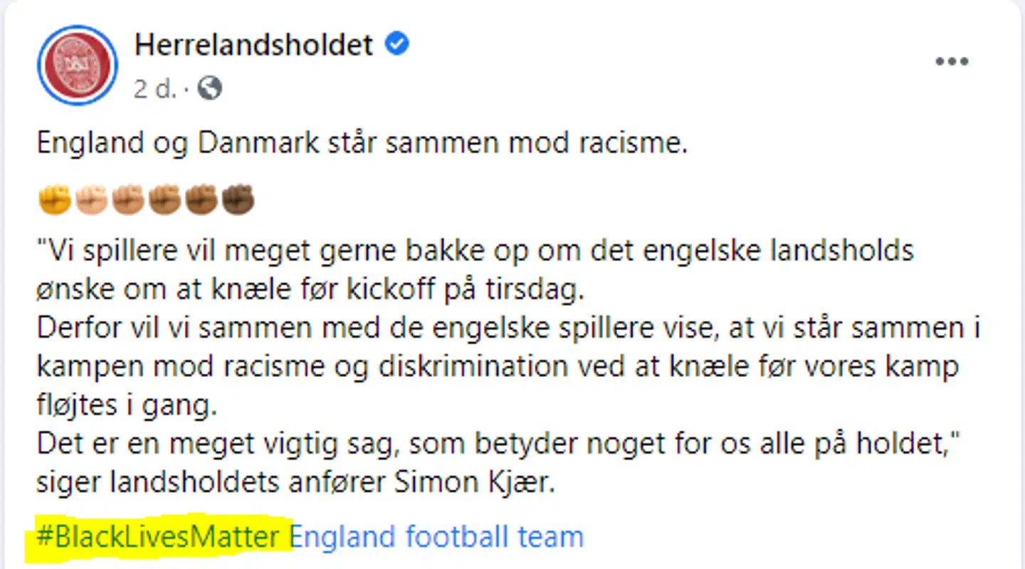 Dokumentation: Her ses, at DBU hashtager til 'Black Lives Matters' på Facebook, da kommer frem, at landsholdsspillerne skal knæle inden kampen på tirsdag mod England. Det samme skal ske før kampe mod Belgien lørdag.