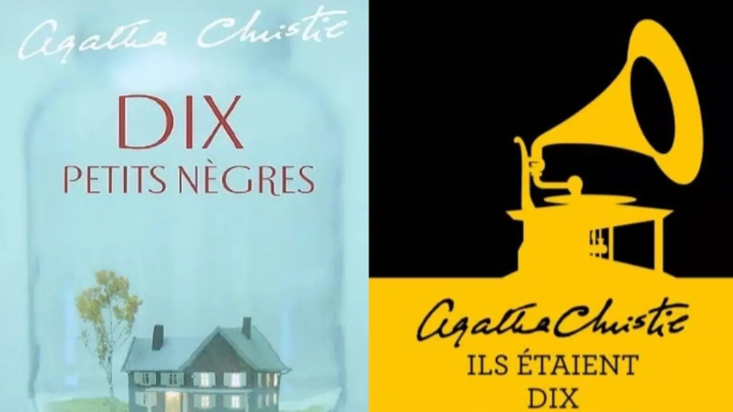 Til ventre ses den gamle version af romanen 'Dic Petits Négres'. Til højre den nye med titlen 'Ils Étaient Dix'.