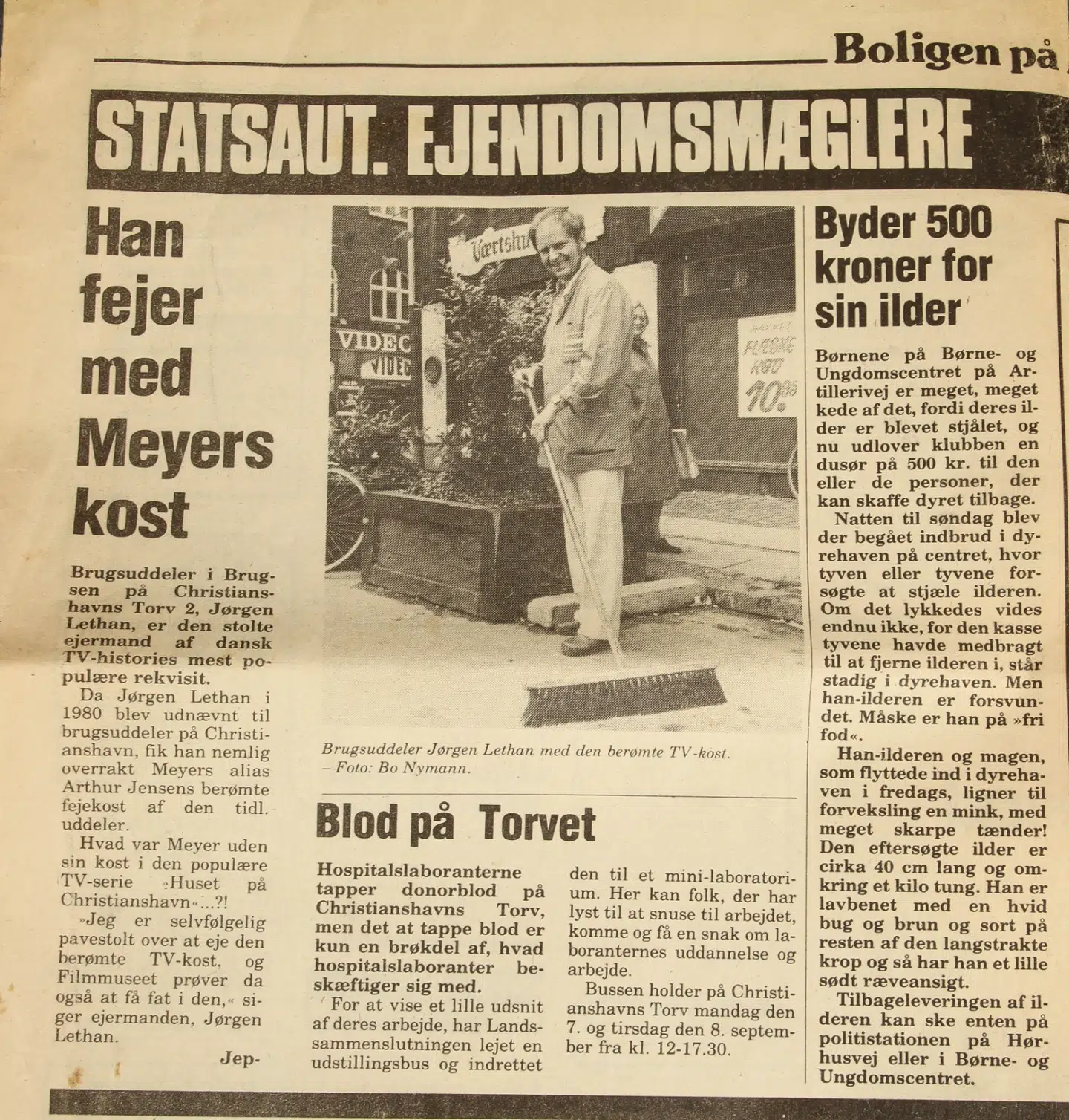 Kosten har tidligere været genstand for medieomtale.