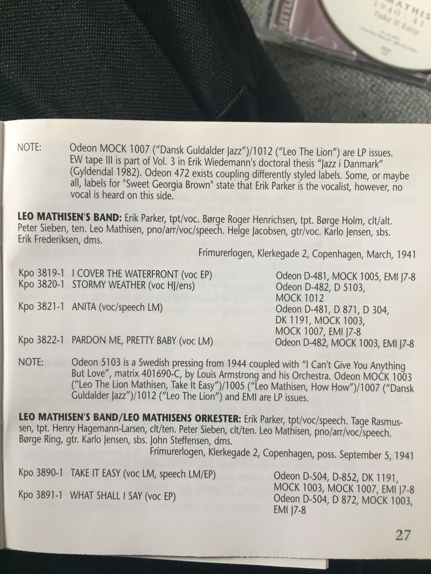 Albumnoterne viser at 'Take It Easy' blev indspillet i 1941.