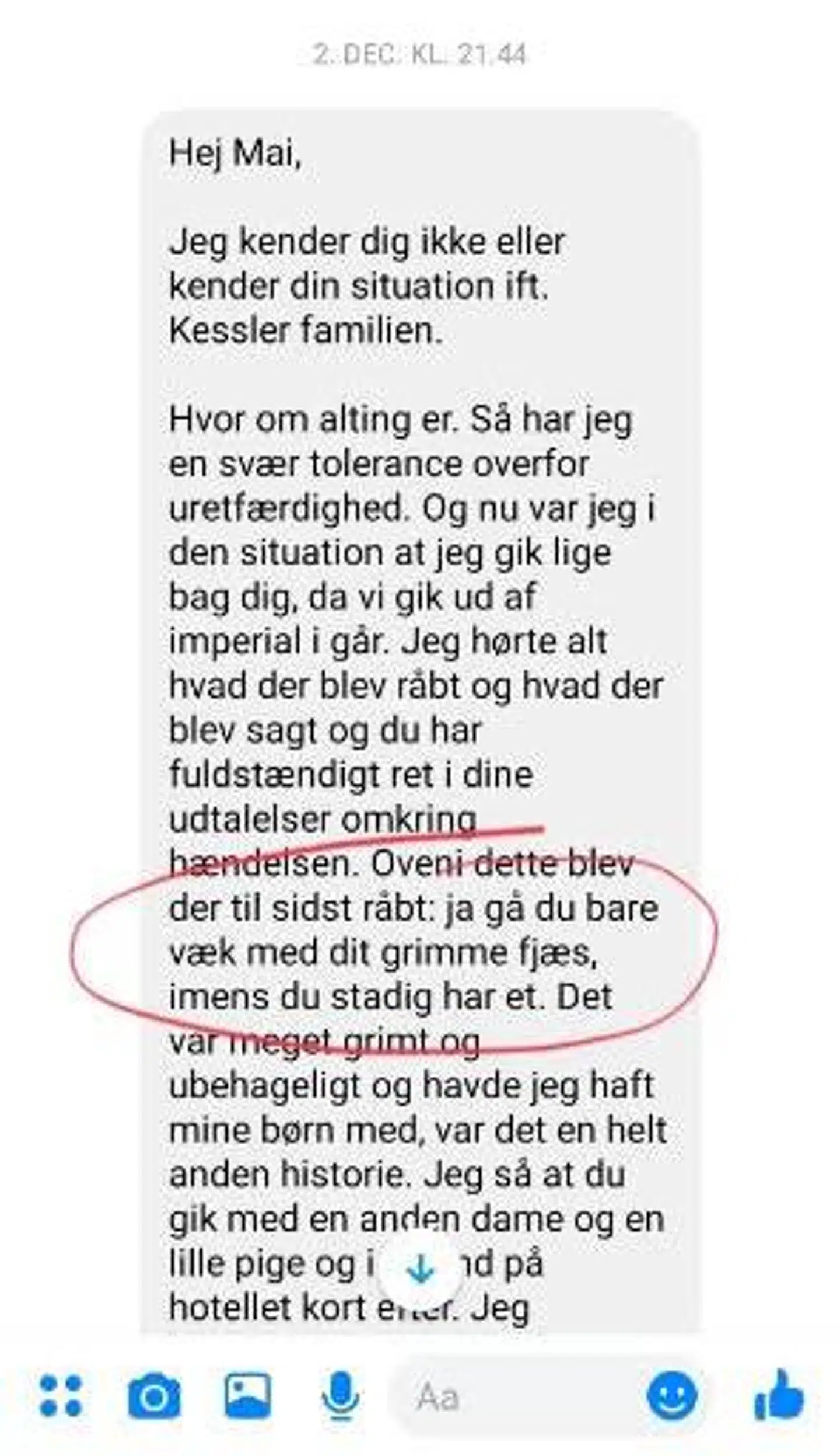 Beskeden, som Mai Manniche modtog fra en ifølge hende ukendt kvinde dagen efter episoden i Imperial.
