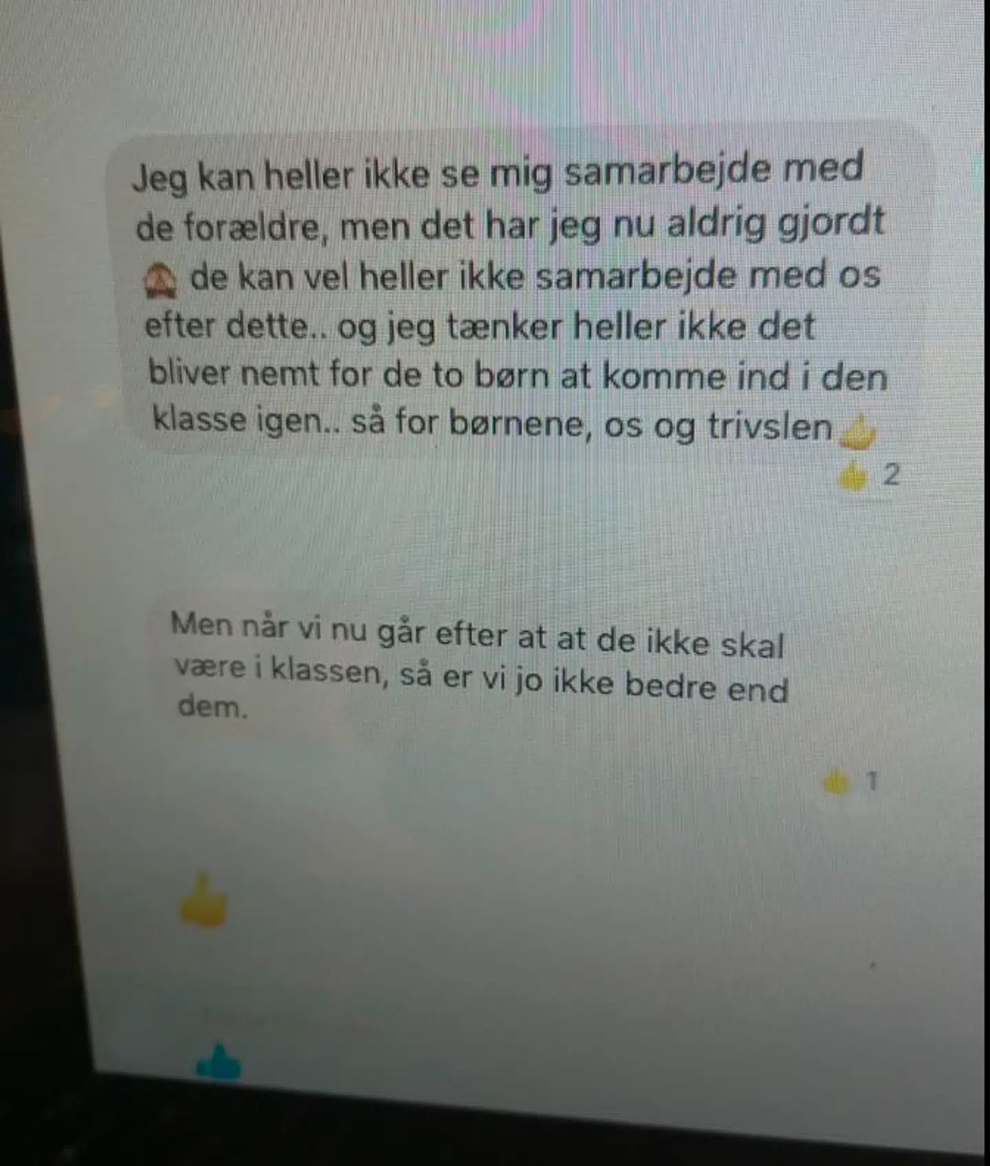 En mor i tråden opponerer mod de andre forældres ønske om at få de to elever ud af klassen.