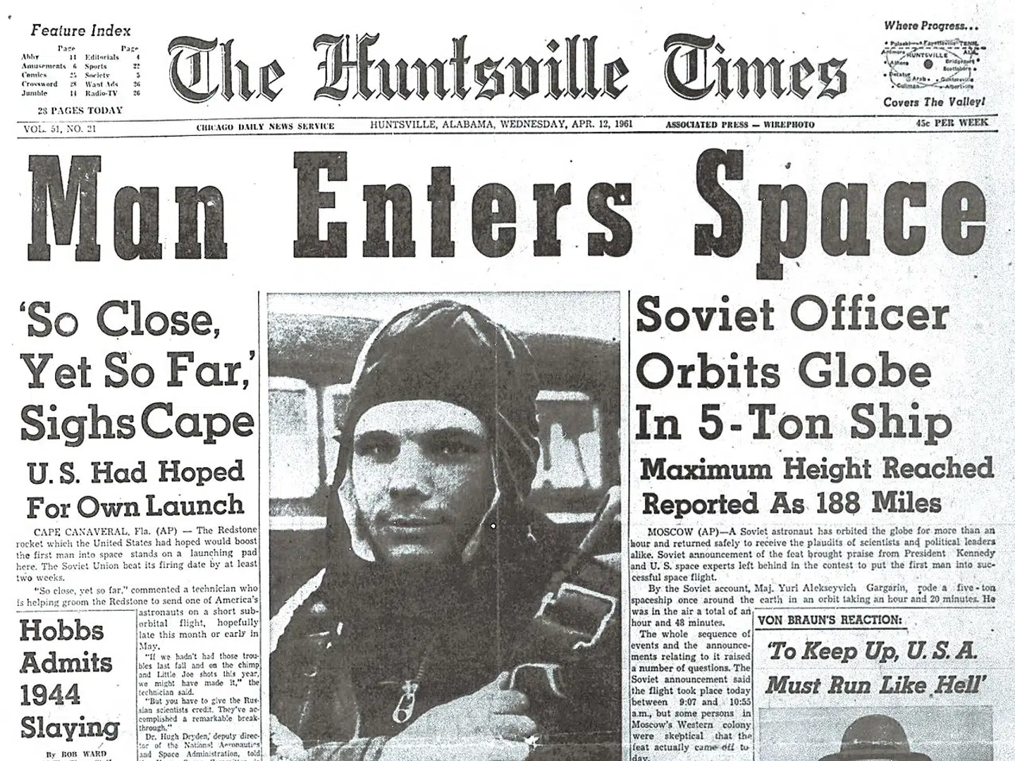 Den sovjetiske astronaut Jurij Gagarin rammer de amerikanske forsider den 12. april 1961. Han bliver det første menneske, der rejser ud i rummet. Han er 108 minutter om at nå omkring hele kloden. (Photo AFP)