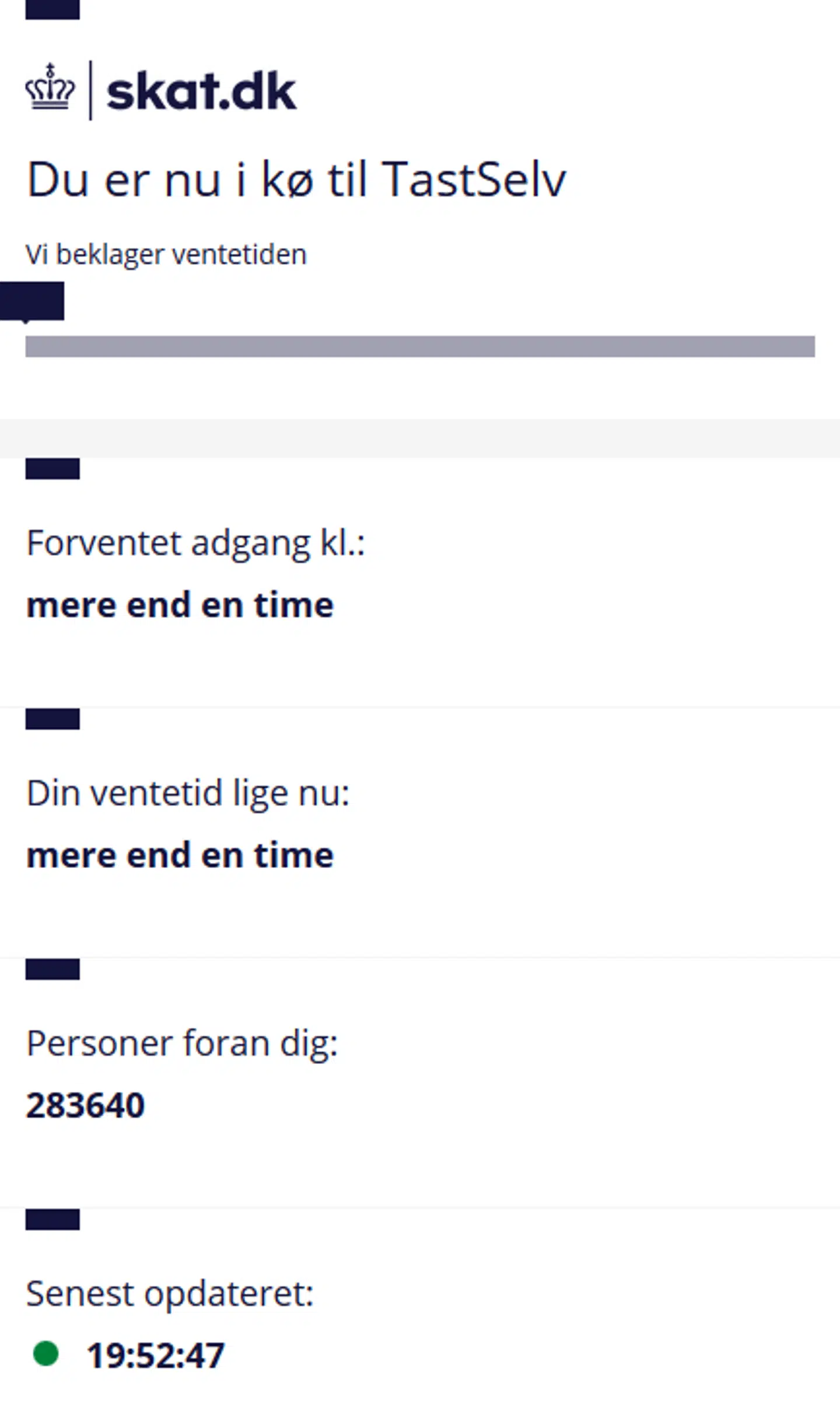 Sådan så det ud, hvis man fredag kort før klokken 20 forsøgte at logge på Skats hjemmeside for at tjekke sin årsopgørelse.