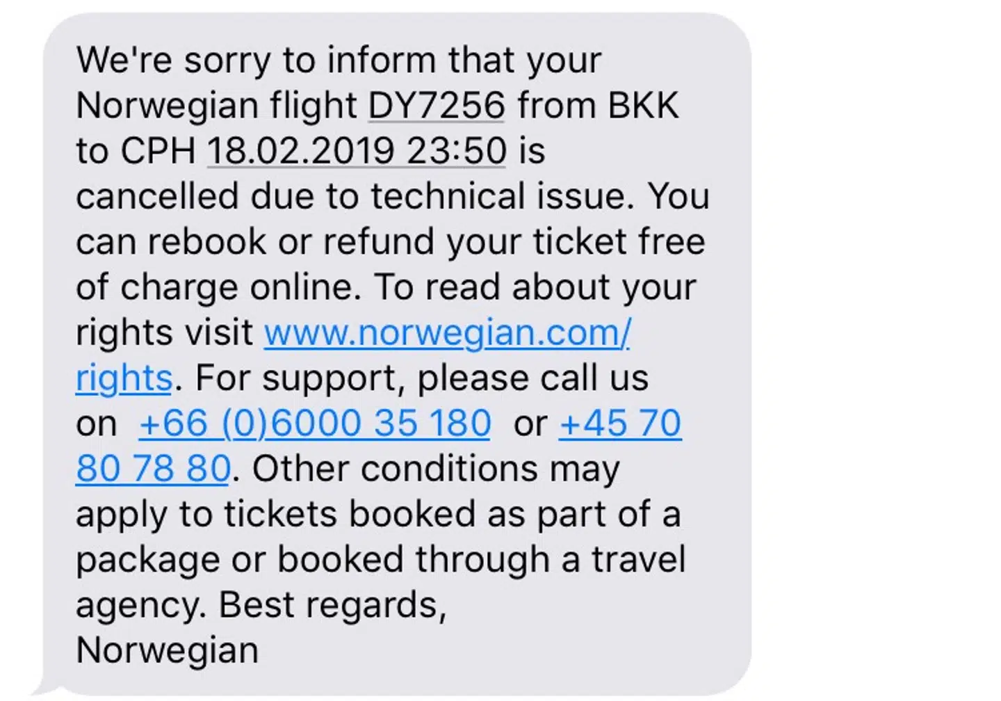 Ronja fik denne sms mandag morgen. Endnu engang blev hendes fly aflyst.