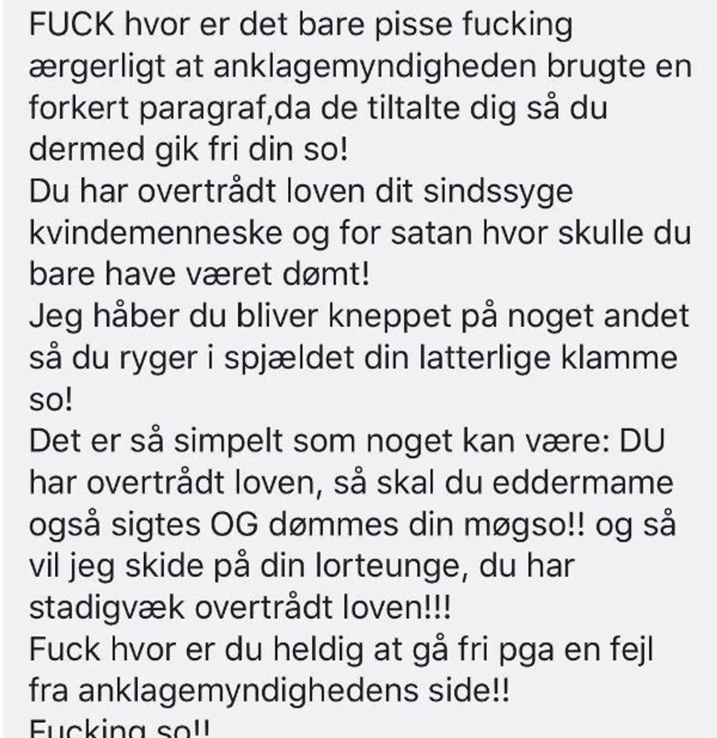 Her er en af de beskeder, som Rikke har modtaget.
