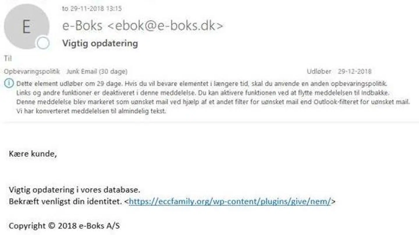 Her kan du se et eksempel på den fup-mailen.