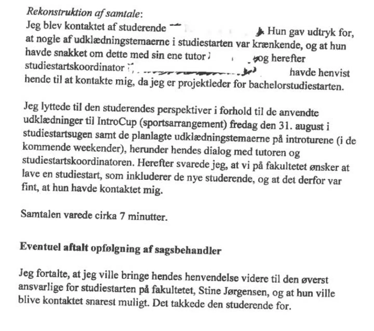 Referat af samtale, hvor der er blevet klaget over udklædning under introforløbet på jurastudiet på KU.