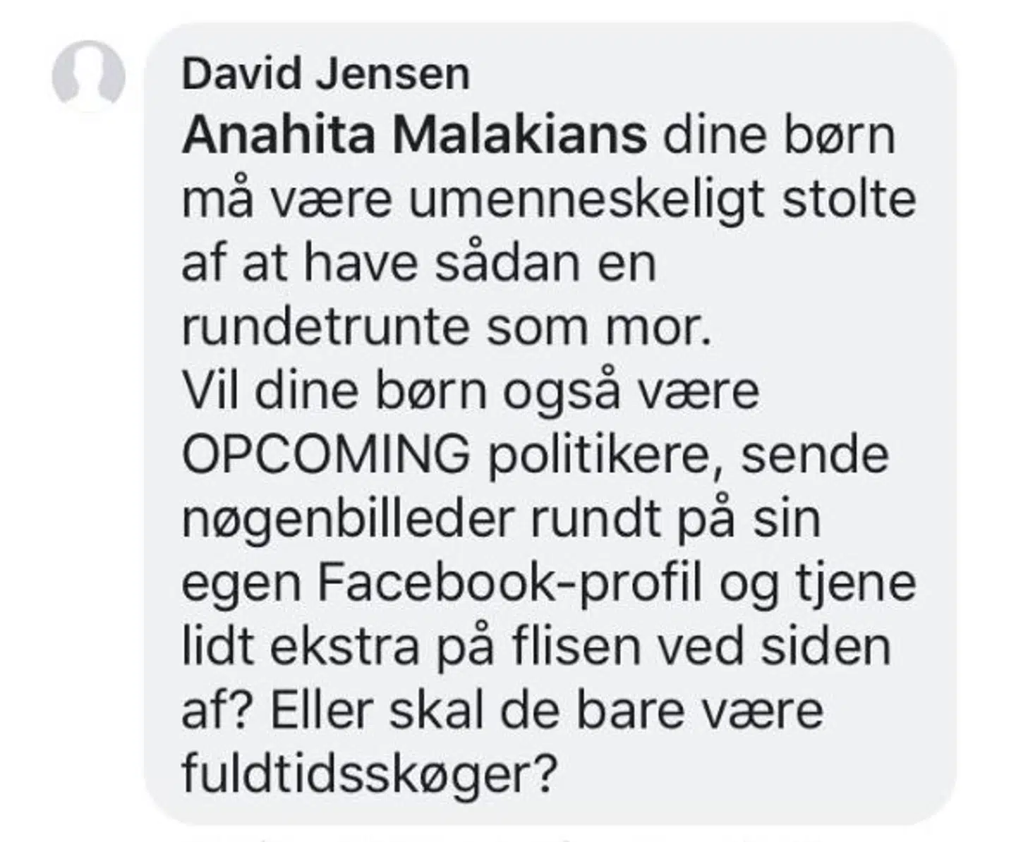 Det er ikke alle, der er lige begejstrede for den 35-åriges kampagne.