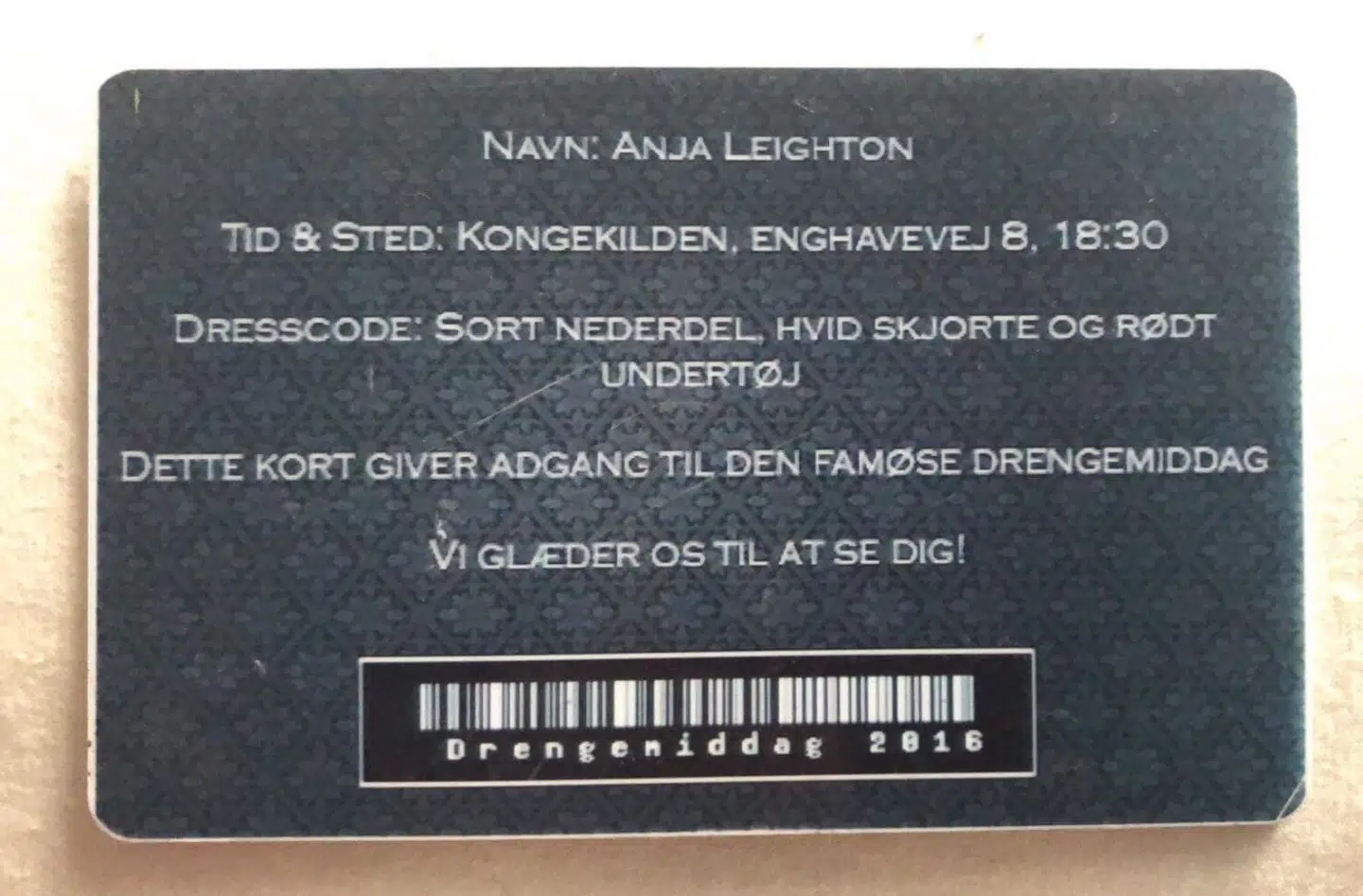 Anja Leighton fik dette VIP-kort forud for 2016-versionen af Rungsted Gymnasiums 'drengemiddag'.
