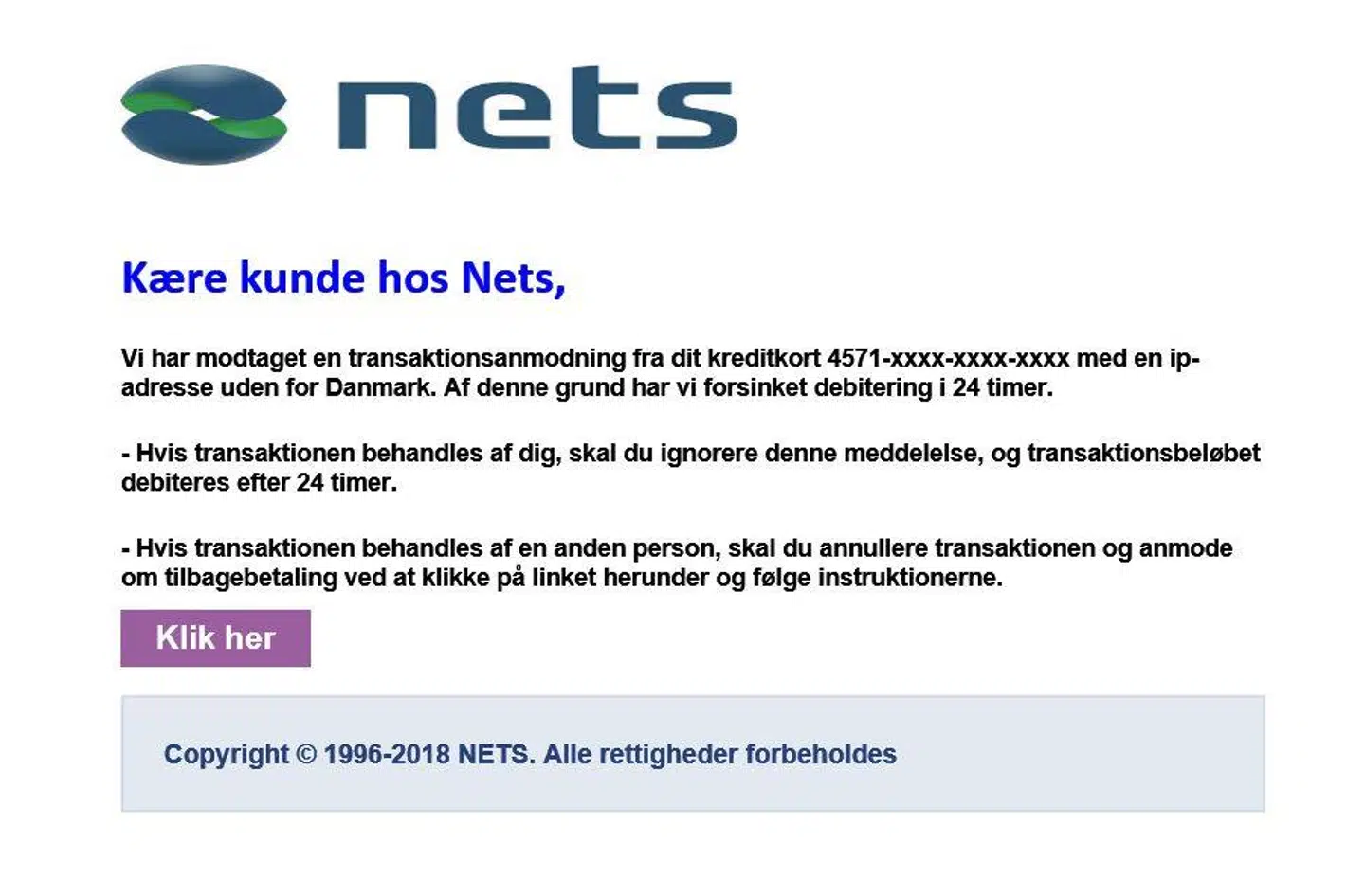 Nets advarer om, at der igen bliver sendt fupmails ud.