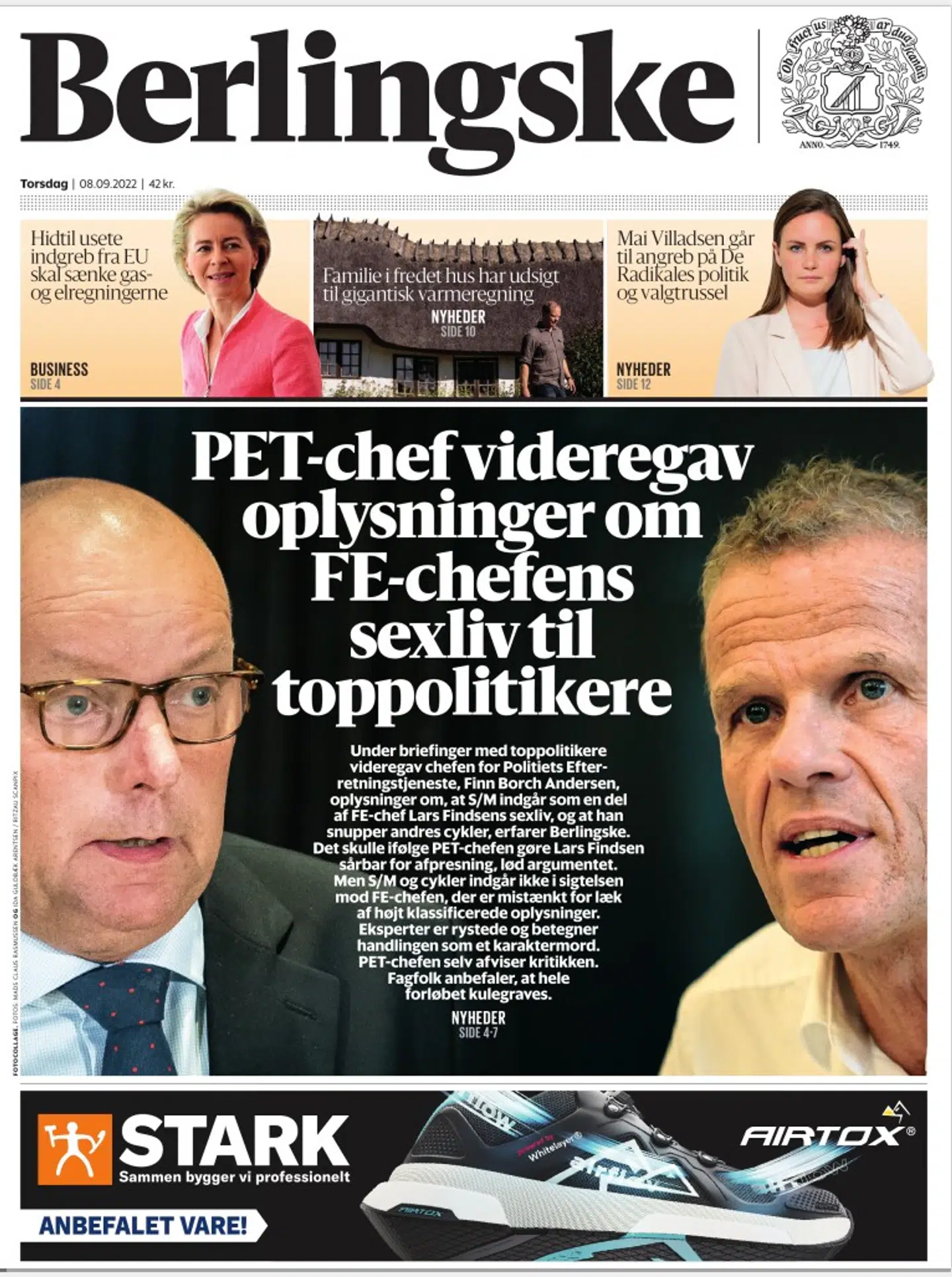 Det vakte stor opsigt, da det kom frem, at den ene efterretningschef havde delt meget private oplysninger med det politiske system om den anden efterretningschef.