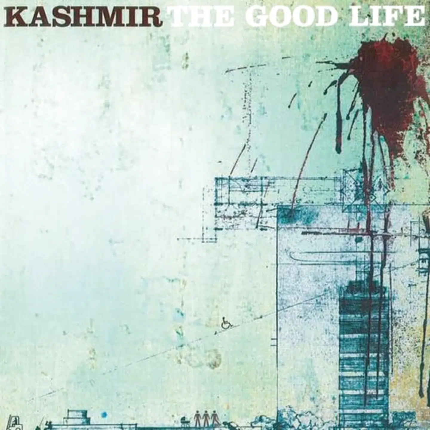 Kashmir: »The Good Life« (1999).