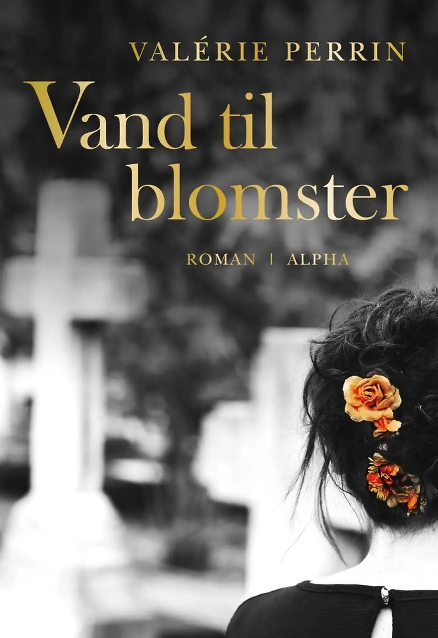 Med over en million solgte eksemplarer i Frankrig i 2020 blev »Vand til blomster« årets mest solgte bog.