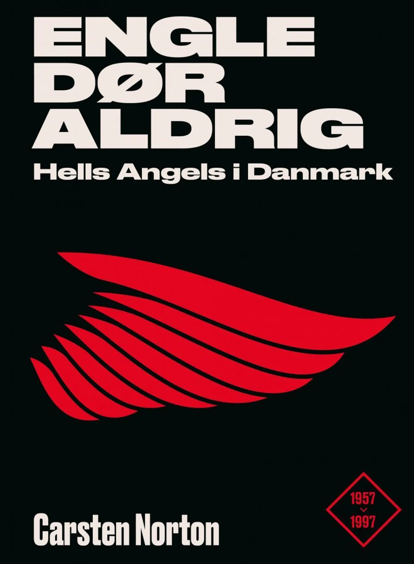 Bogen »Engle dør aldrig – Hells Angels i Danmark« er skrevet af forfatter Carsten Norton, og Berlingskes anmelder giver bogen fire ud af seks stjerner.