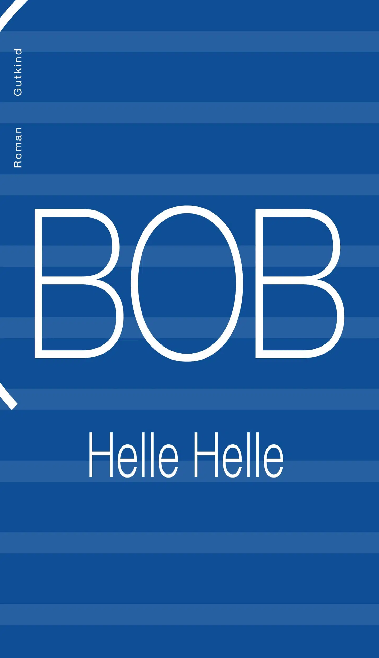 Omslag af bogen »Bob«.