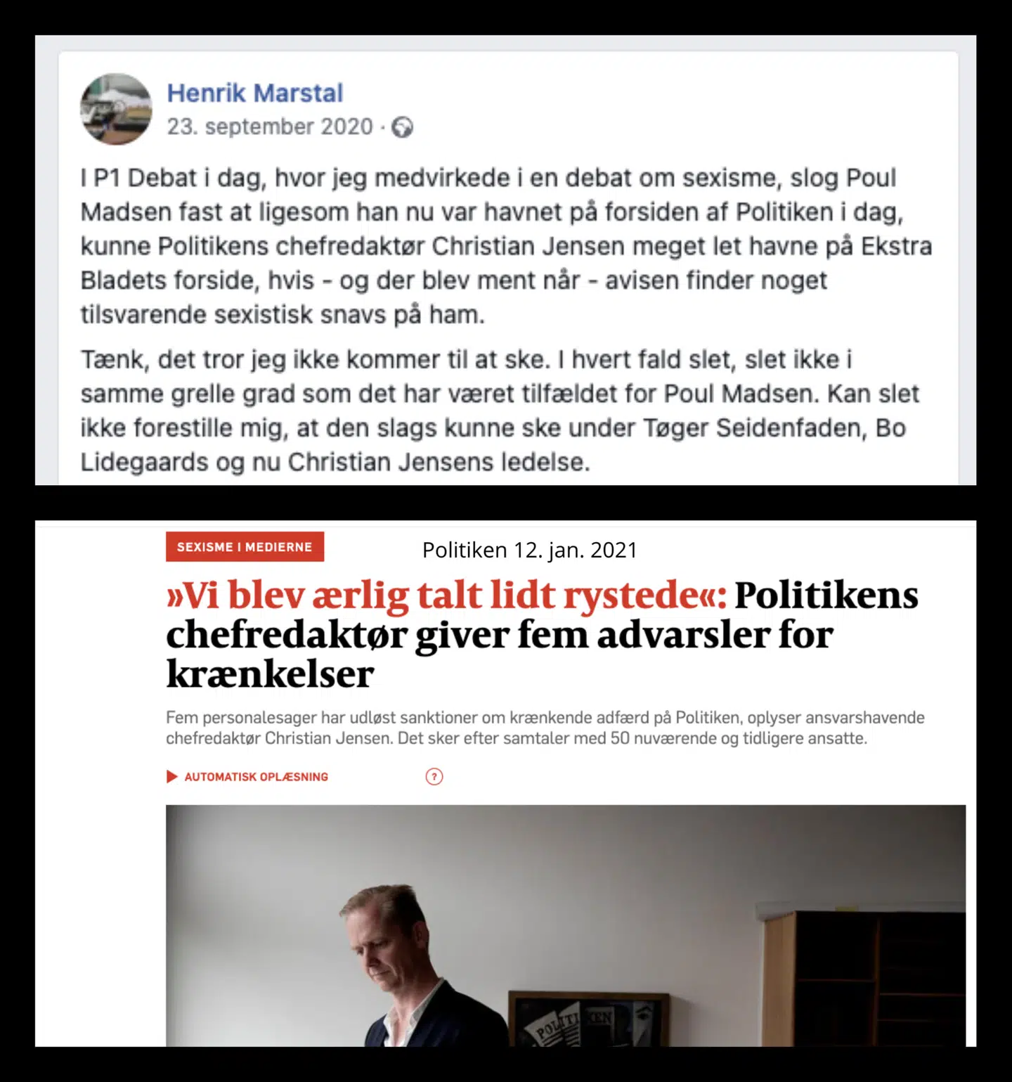 Øverst: En kommentar Henrik Marstal skrev på sin Facebook i september 2020. Nederst: Forsiden af Politiken godt fire måneder senere.