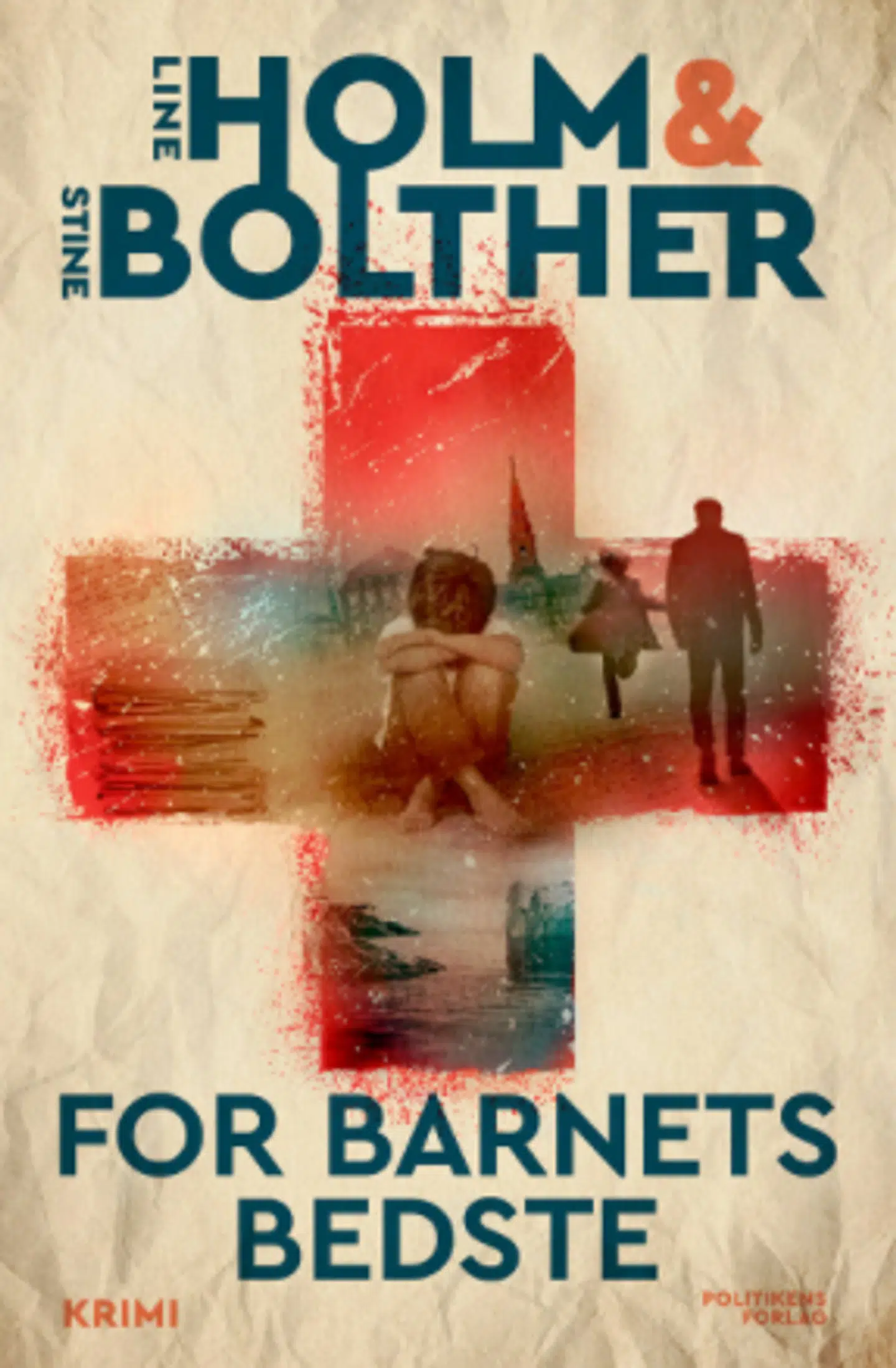 »For barnets bedste« er skrevet af forfattere Line holm og Stine Bolther.