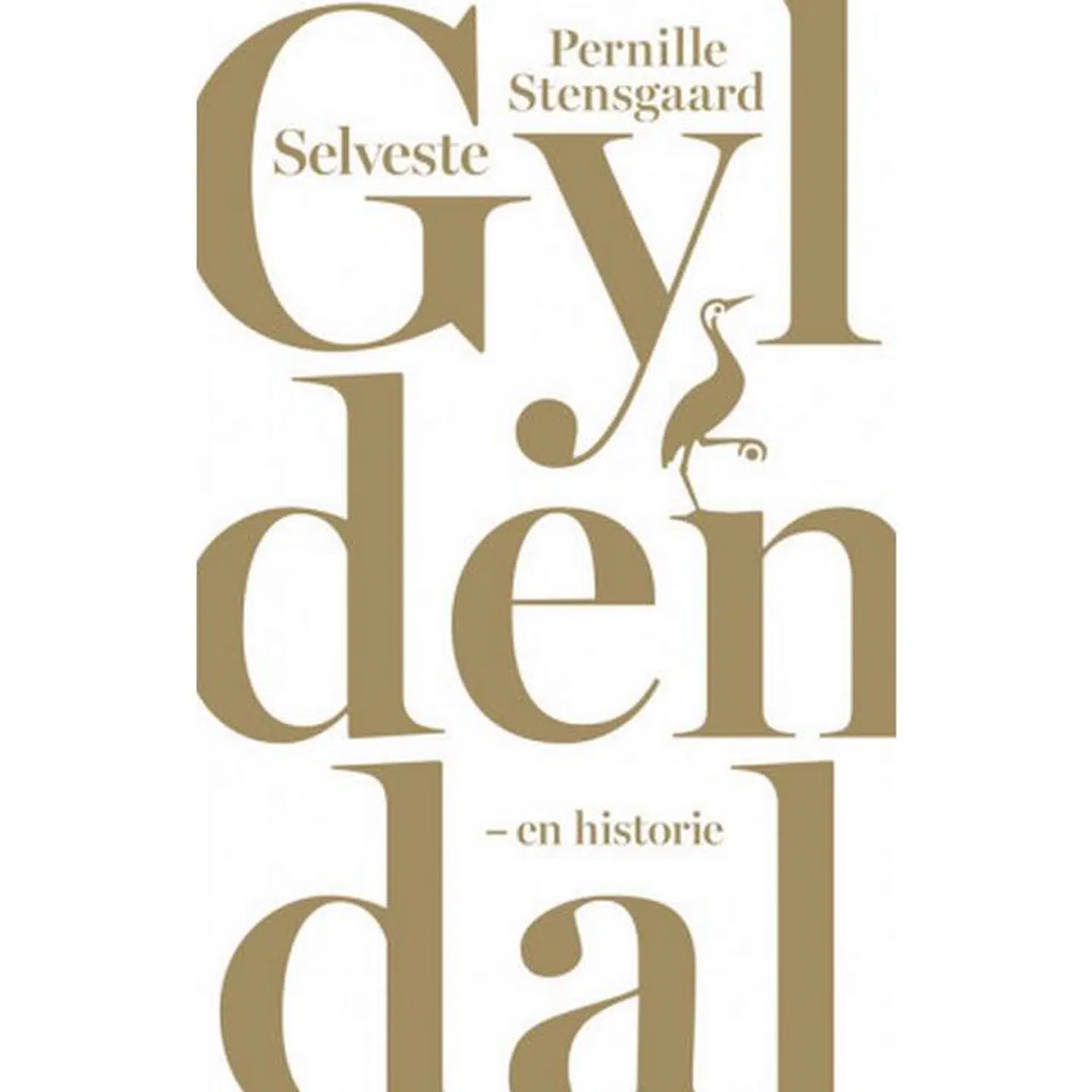 Omslag af »Selveste Gyldendal - en historie«. Forlag: Gyldendal.