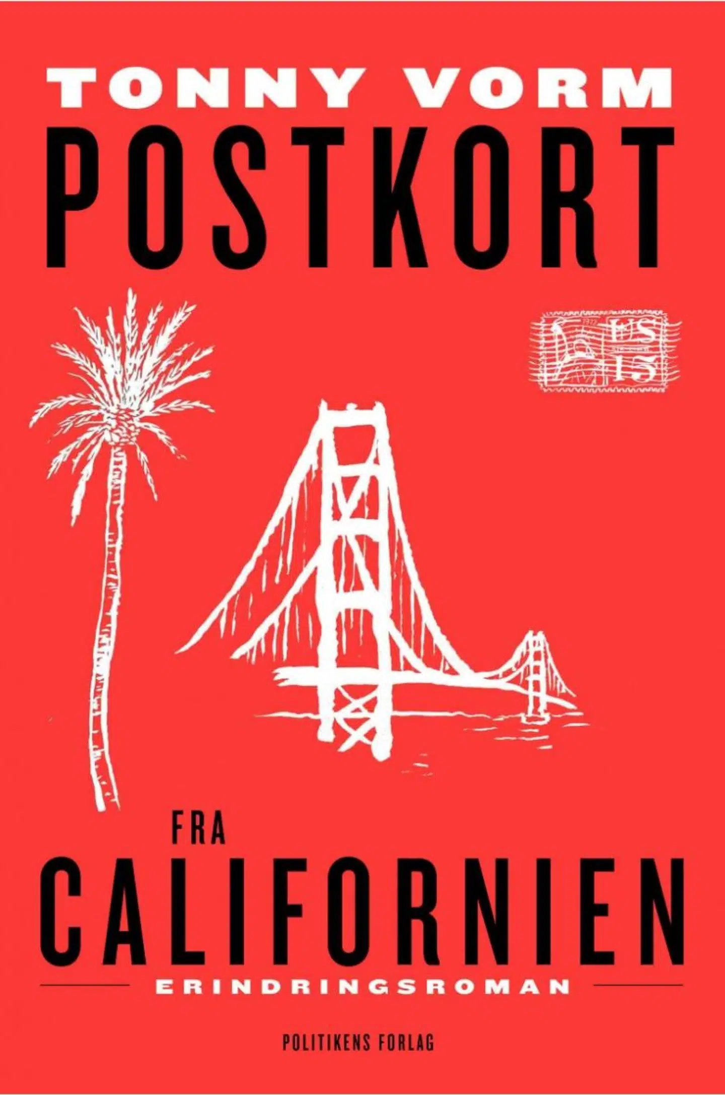 »Postkort fra Californien« af Tonny Vorm.