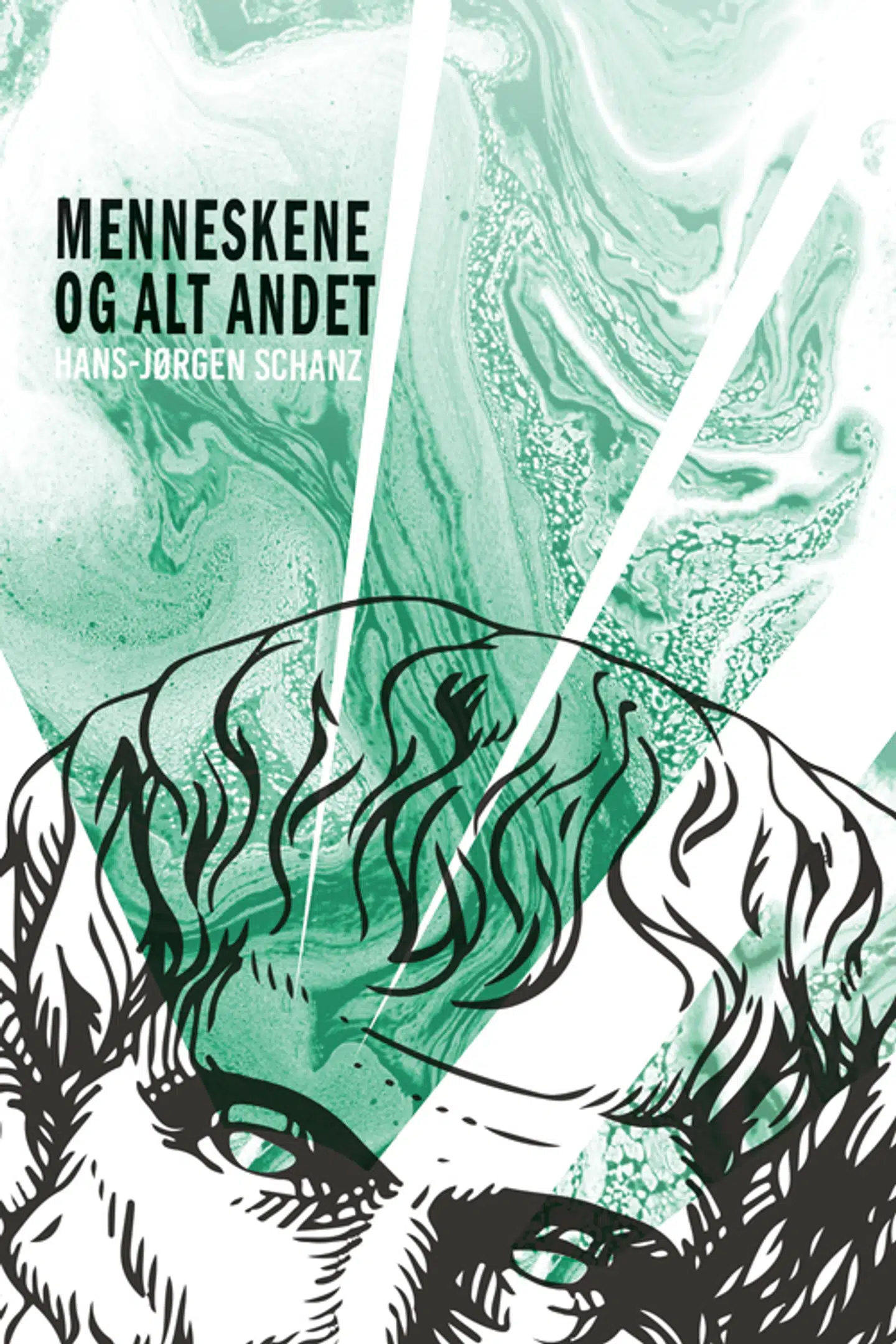 »Menneskene og alt andet«.