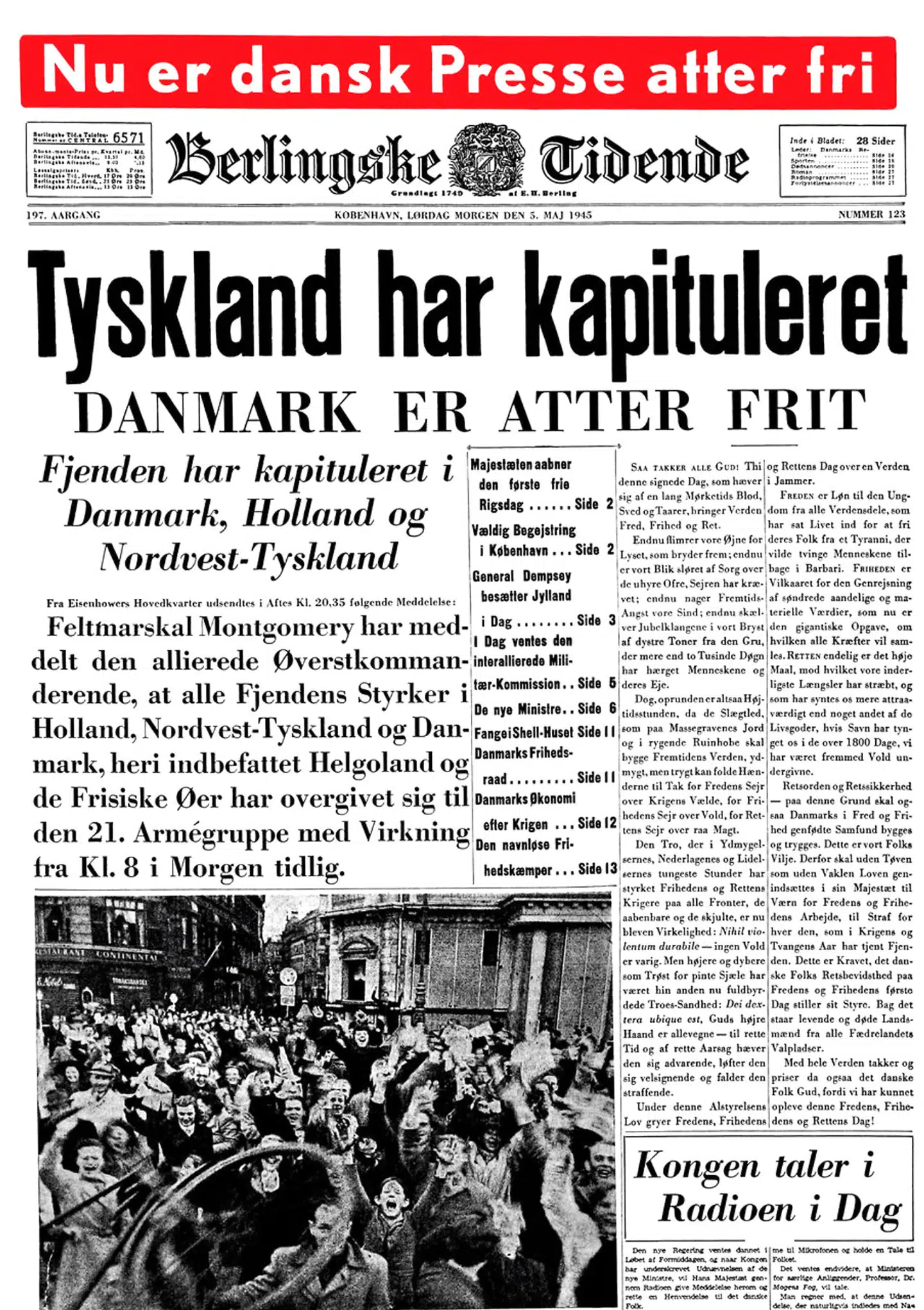 Berlingskes forside 5. maj 1945. Tyskland har kapituleret. Danmark er atter frit.