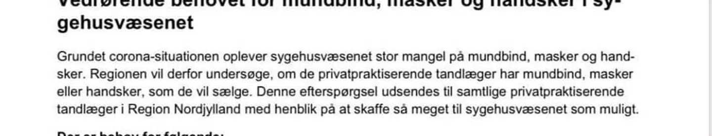 Berlingske er besiddelse af en e-mail sendt fra Region Nordjylland til privatpraktiserende tandlæger. Her ses et uddrag.