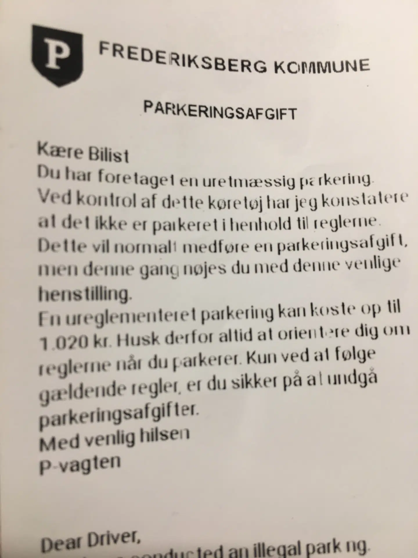 Birgitte Hougaard fra Frederiksberg blev glædeligt overrasket over sedlen under hendes vinduesvisker.